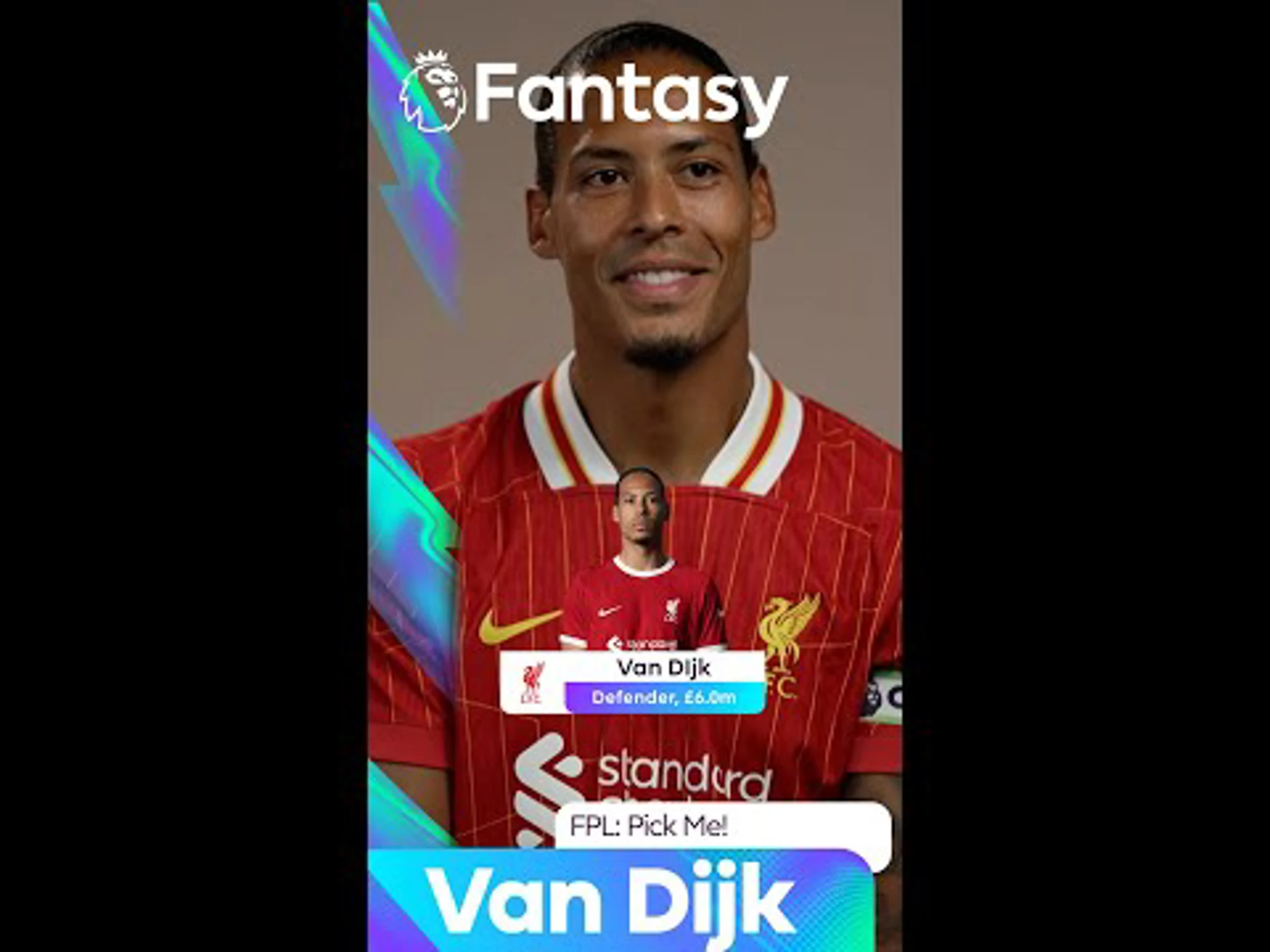 Van Dijk says, "pick me'.