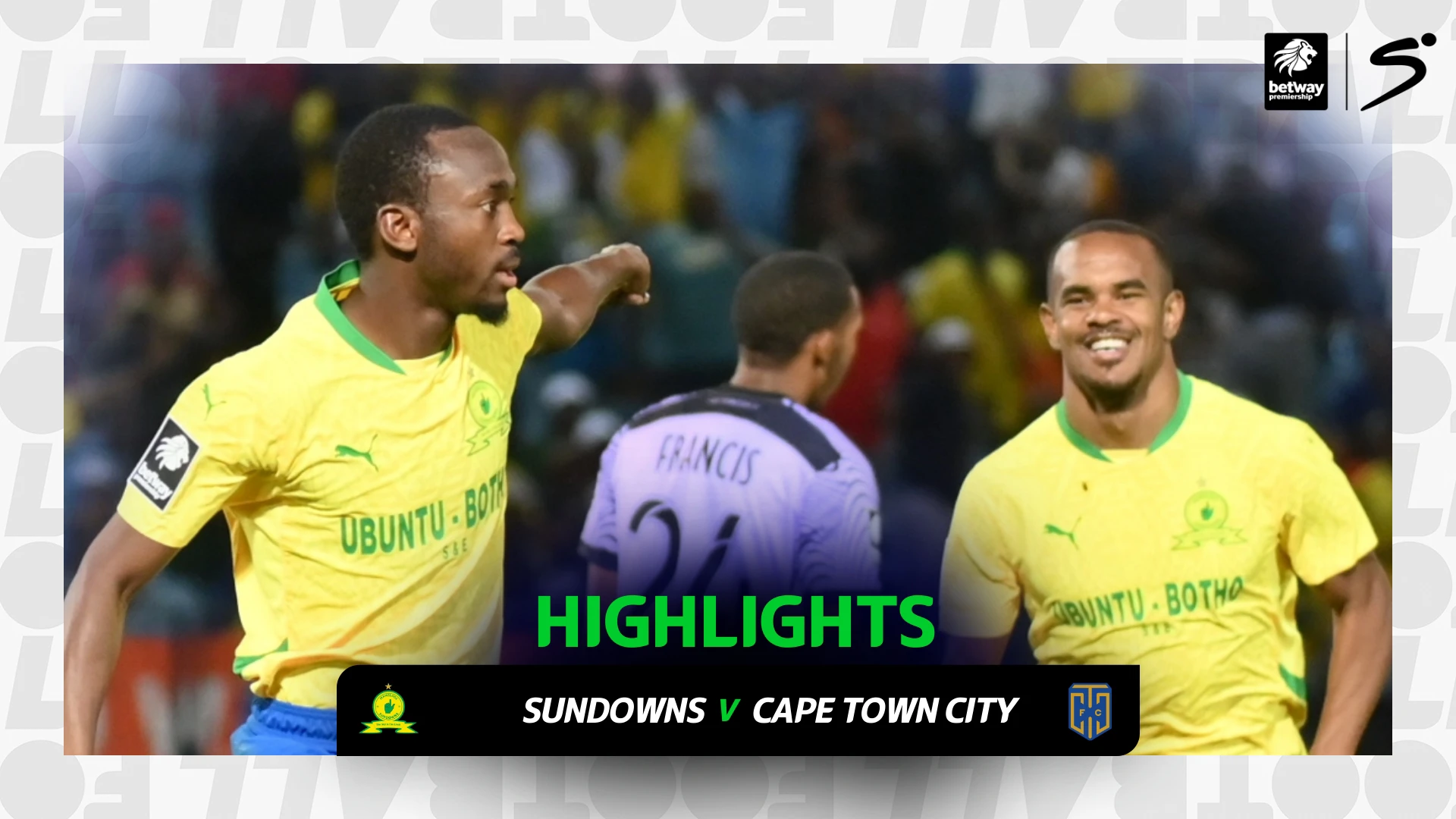 Mamelodi Sundowns v Cape Town City | Match in 3 | Betway Premiership