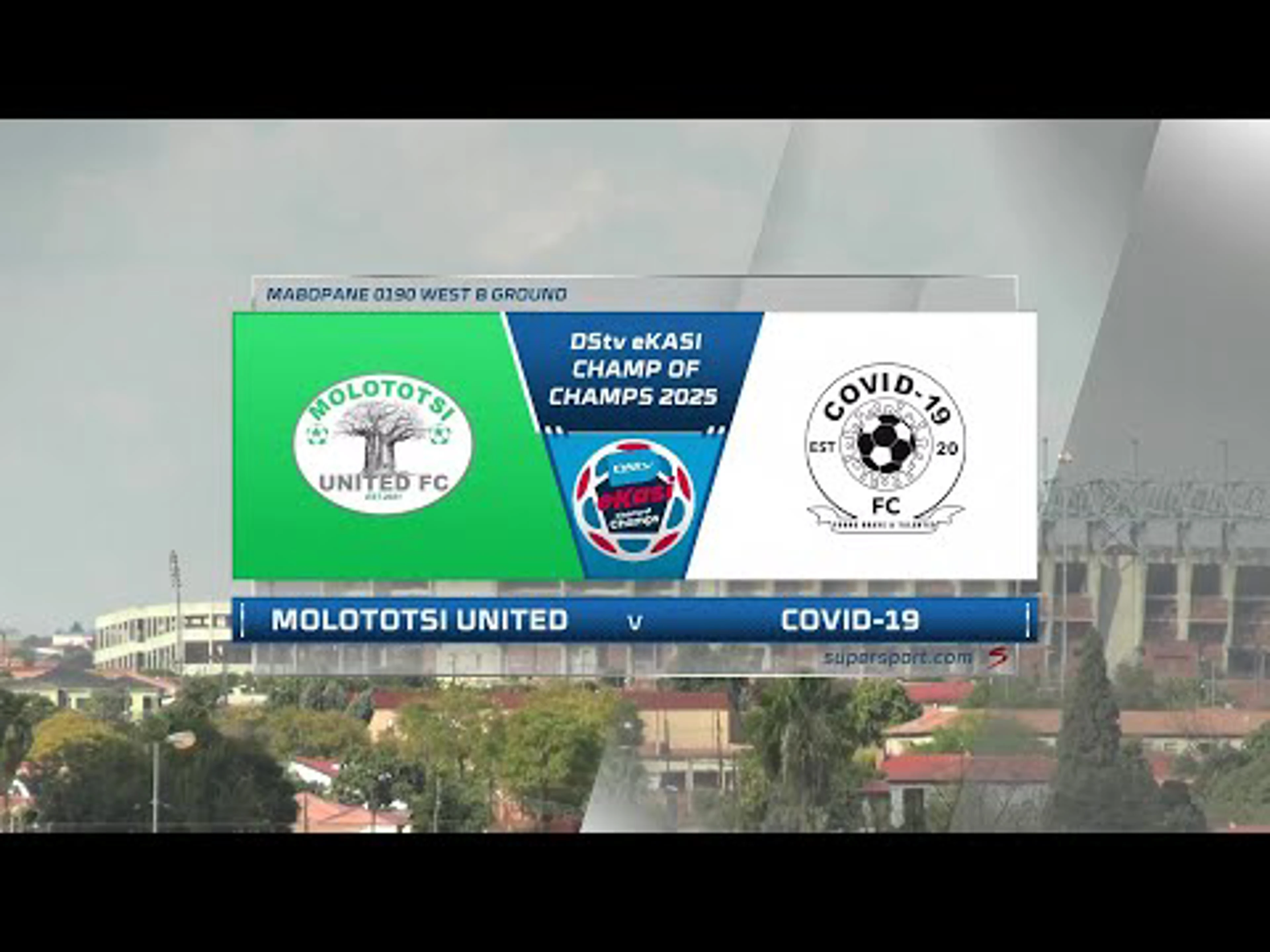Molototsi United v Covid-19 | Match Highlights | eKasi Champ Of Champs