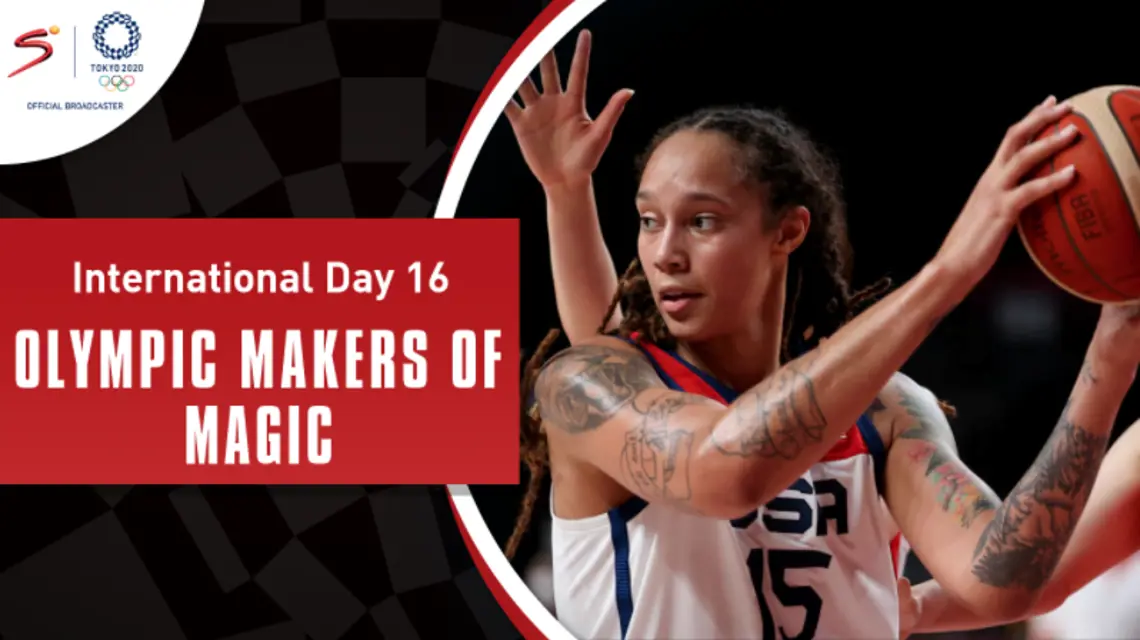 Olympic Makers of Magic | International Day 16 | Highlights