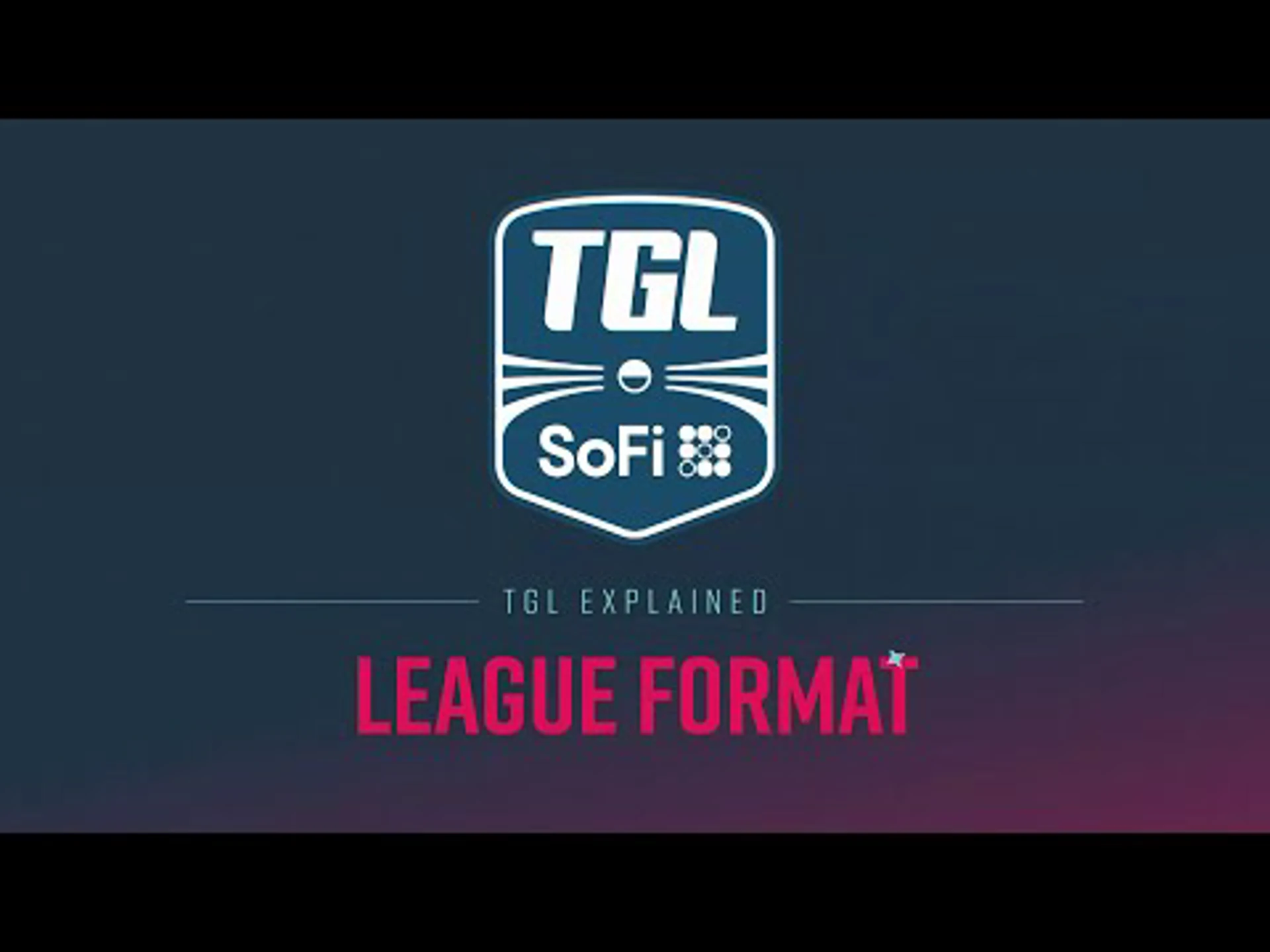 TGL EXPLAINED: League Format