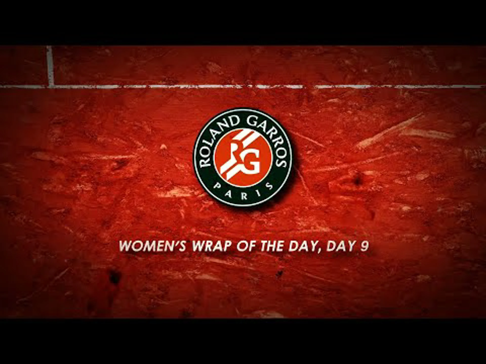 Roland Garros Wrap | Roland Garros