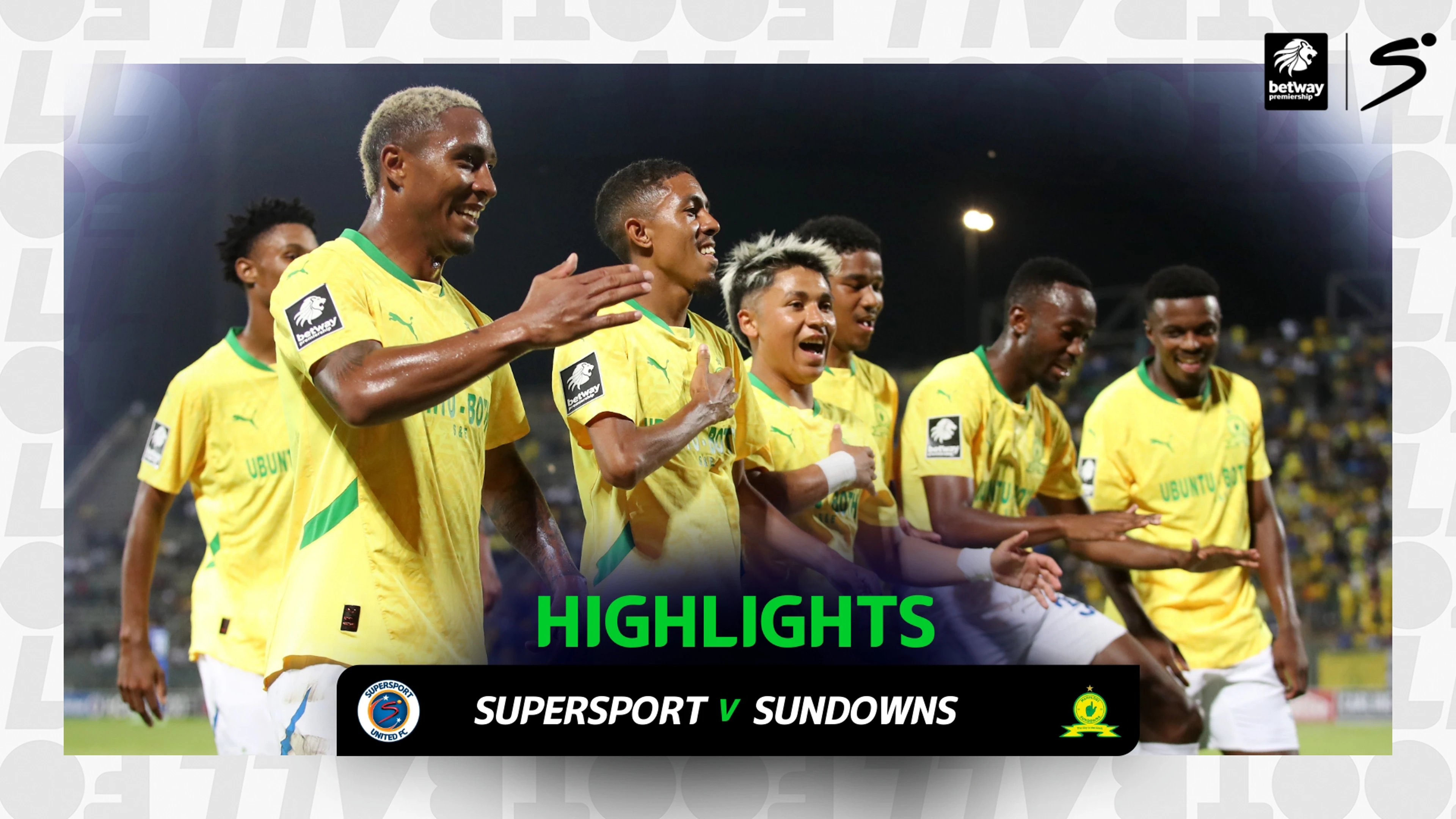 SuperSport United v Mamelodi Sundowns | Match in 3 | Betway Premiership