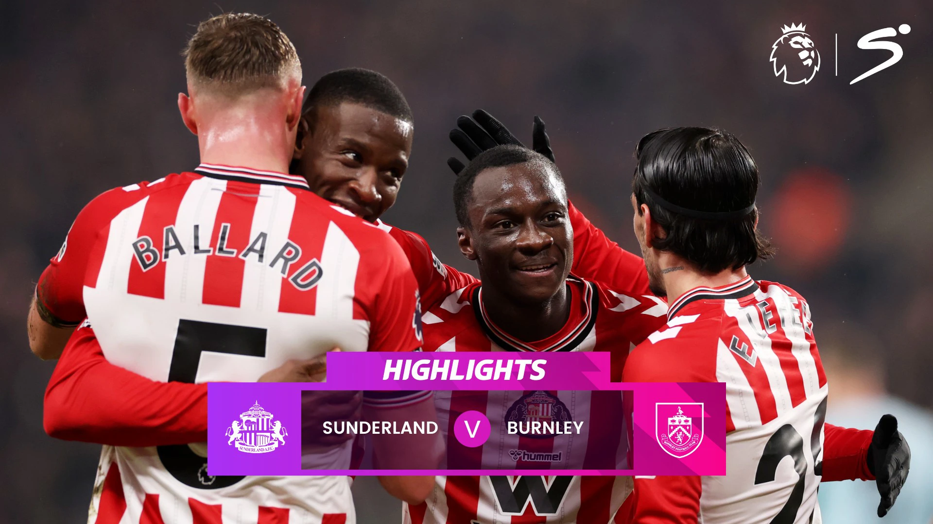 Sunderland v Burnley | Match in 5 | Premier League