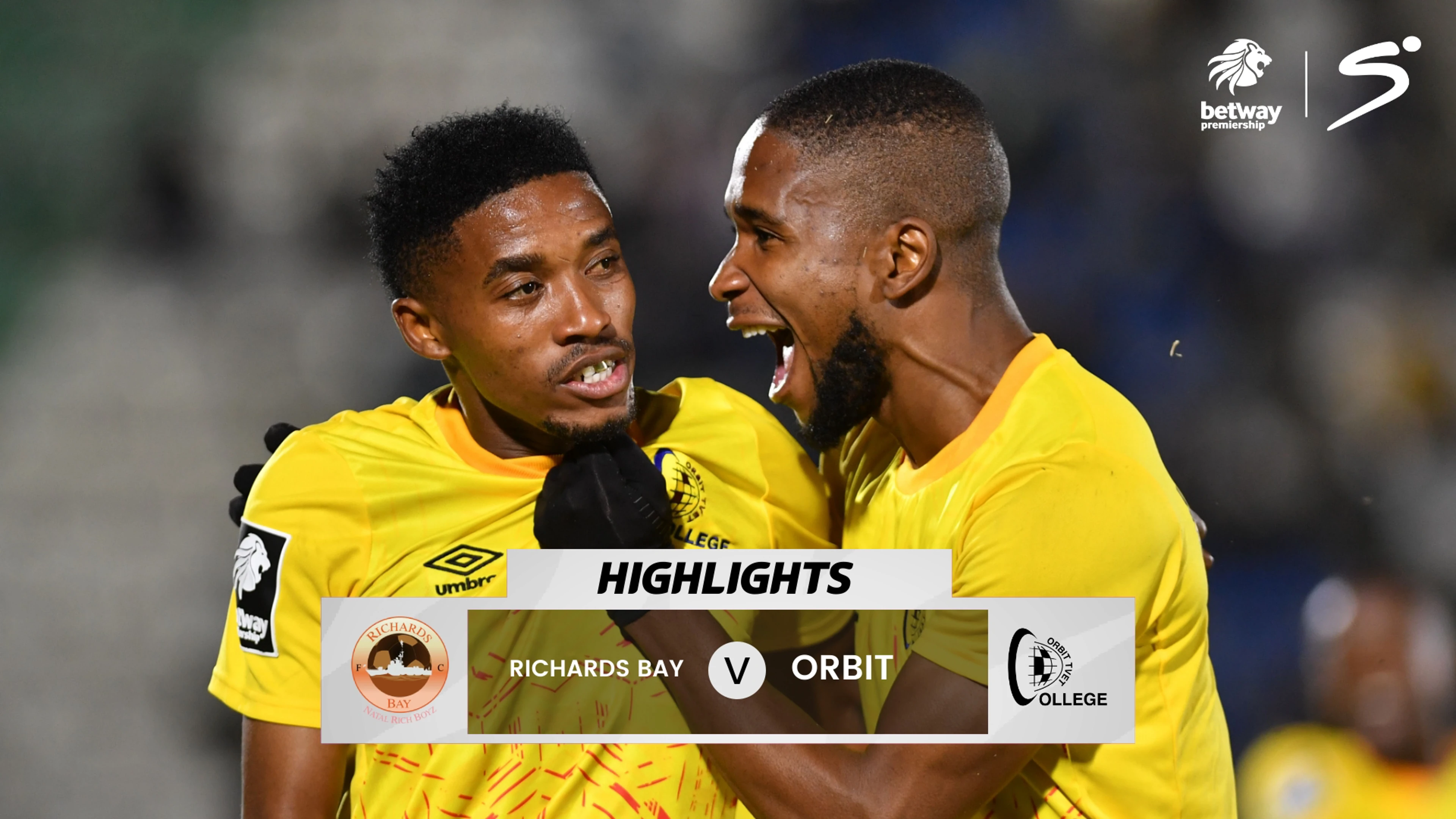 Richards Bay v Orbit College | Match in 5 | Betway Premiership