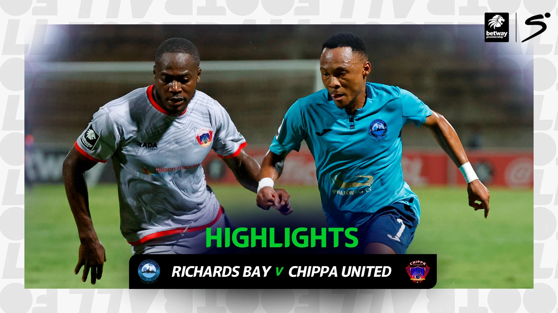 Richards Bay v Chippa United | Match in 3 | Betway Premiership