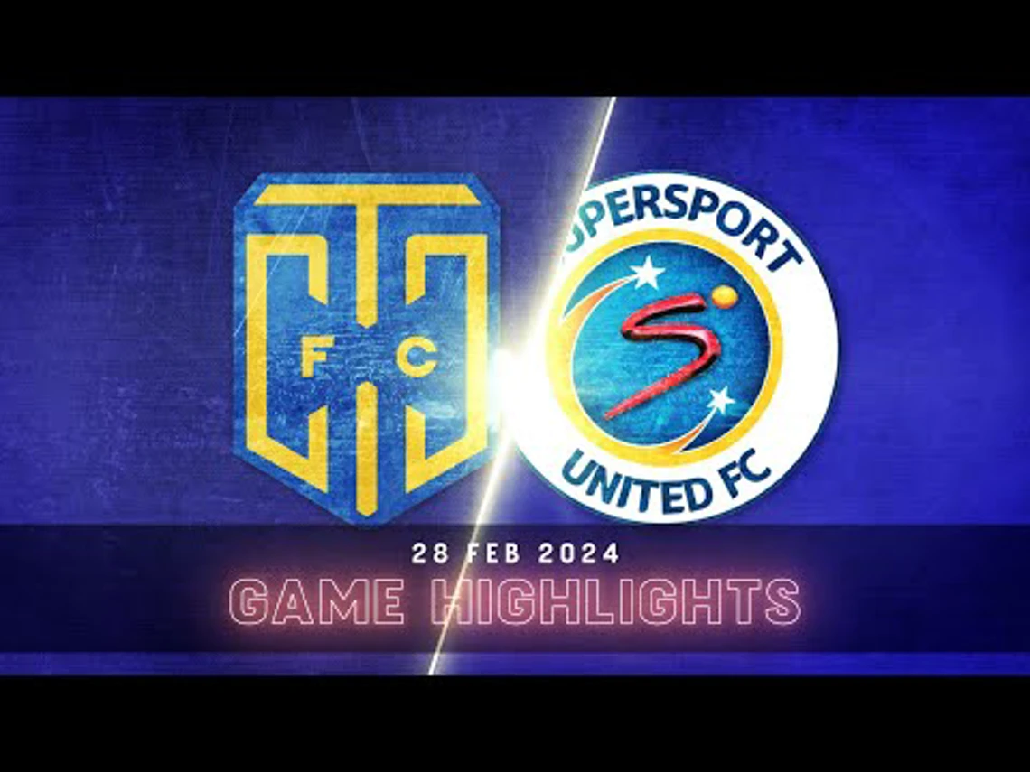 Cape Town City v SuperSport United | Match Highlights | DStv Premiership