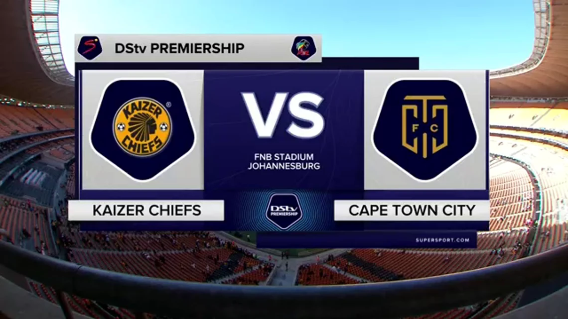 DStv Premiership | Final Day | Kaizer Chiefs v  Cape Town City | Extended highlights