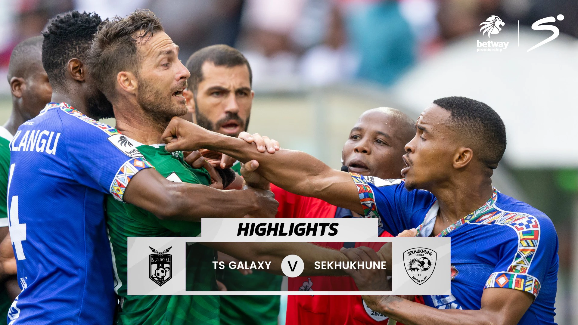 TS Galaxy v Sekhukhune United | Match in 5 | Betway Premiership