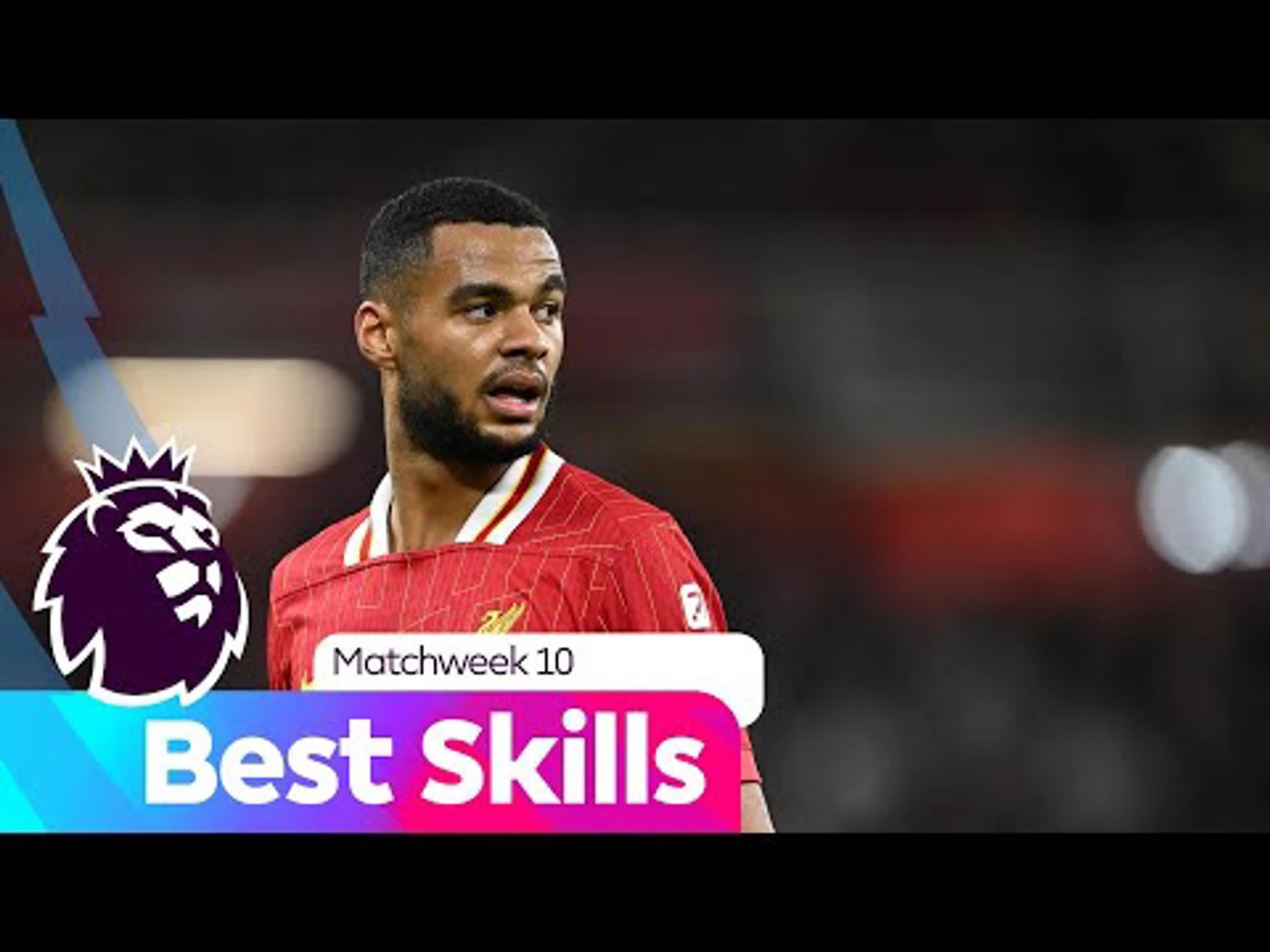 Best Skills | Matchweek 10 | Premier League