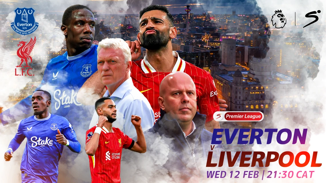 Everton v Liverpool Premier League Preview SuperSport