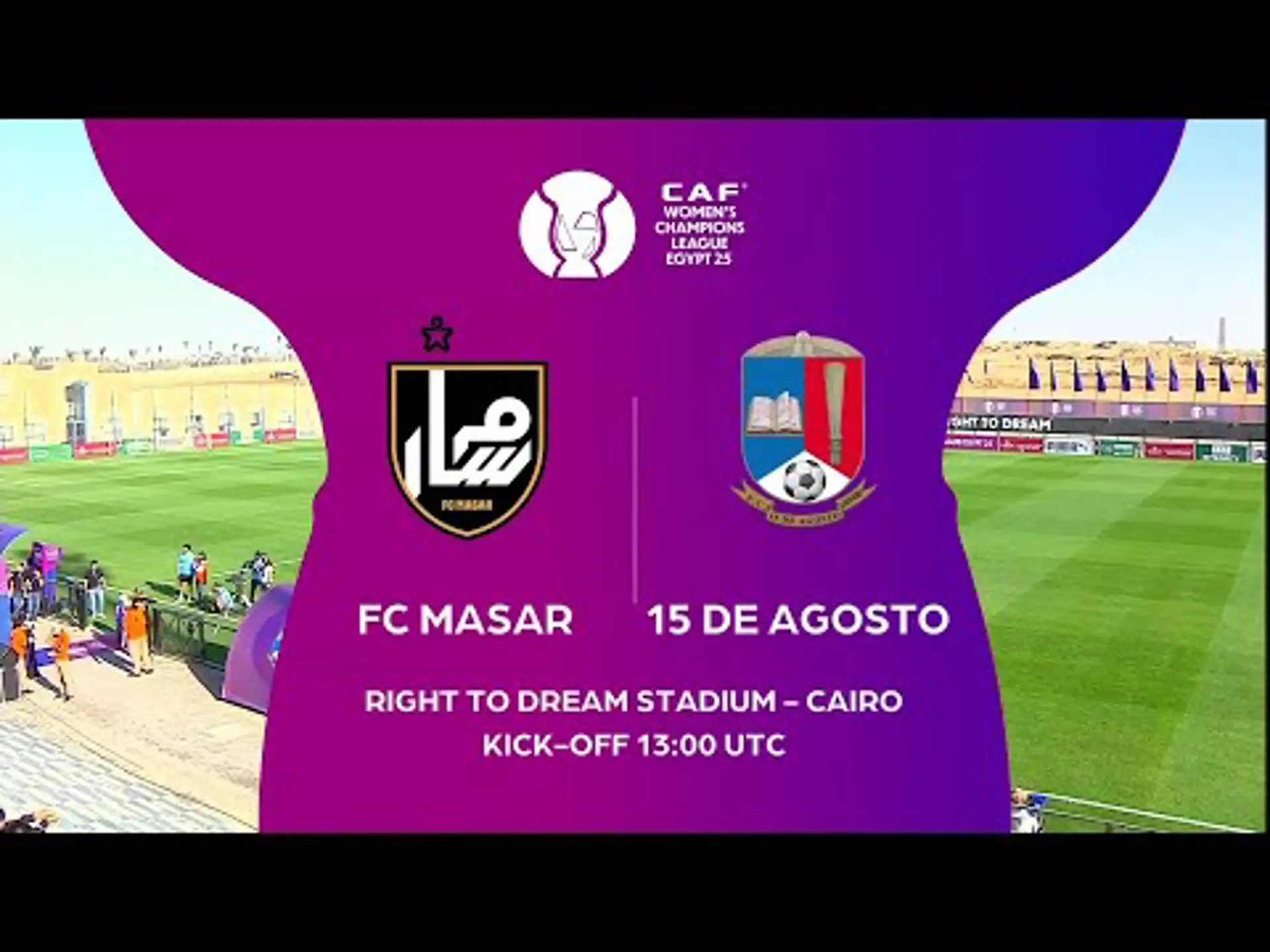 FC Masar v 15 de Agosto | Match Highlights | CAF Women's Champions League