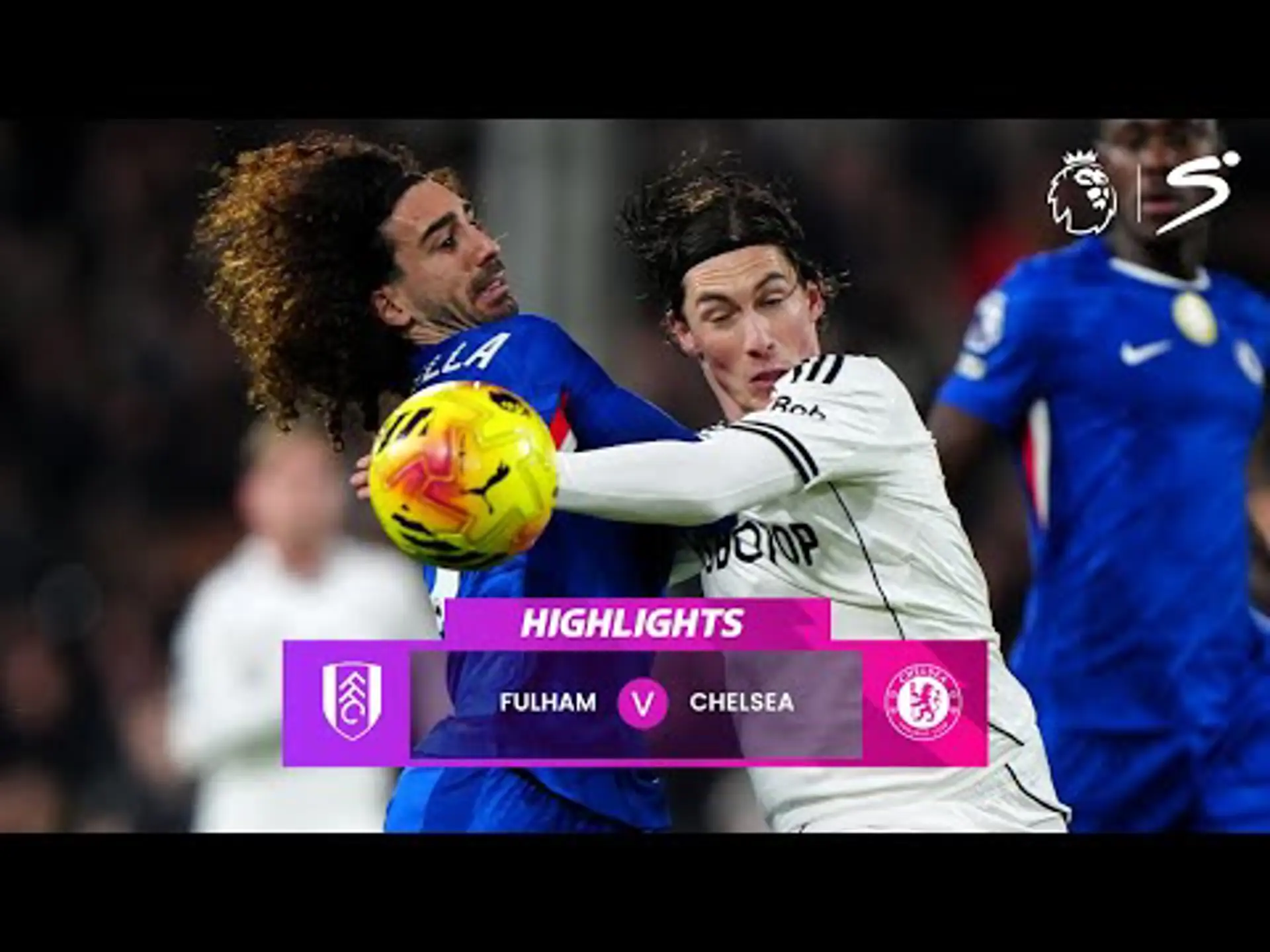 Fulham v Chelsea | Match in 5 | Premier League