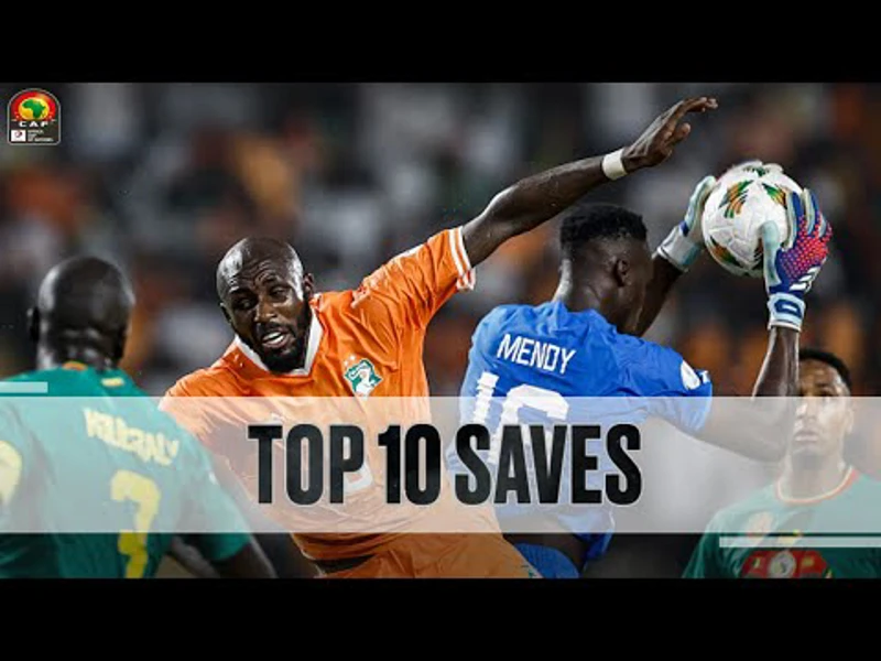 Top 10 Goalkeeper Saves | AFCON 2023