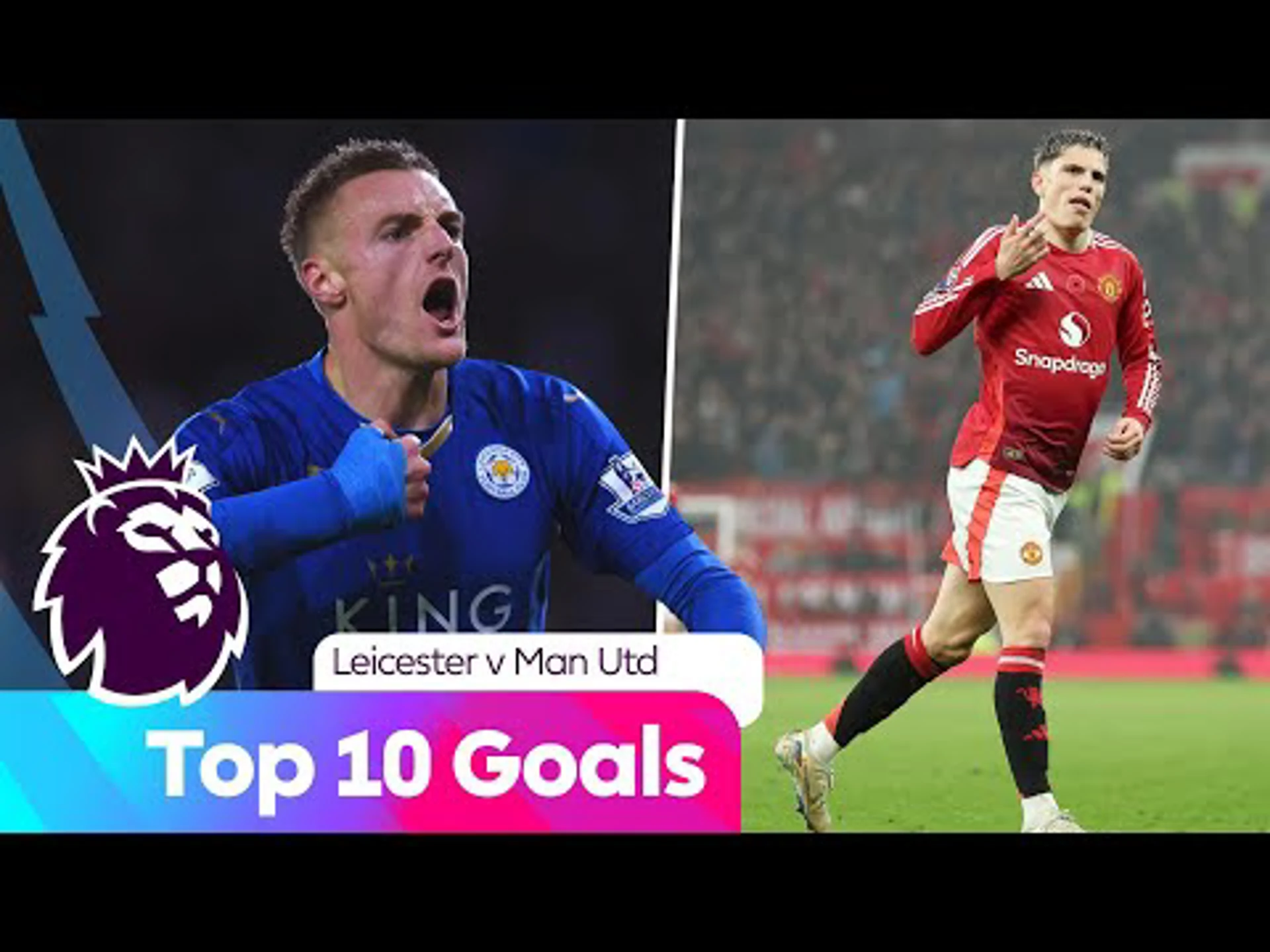 Top Ten Goals | Leicester v Man United | Premier League