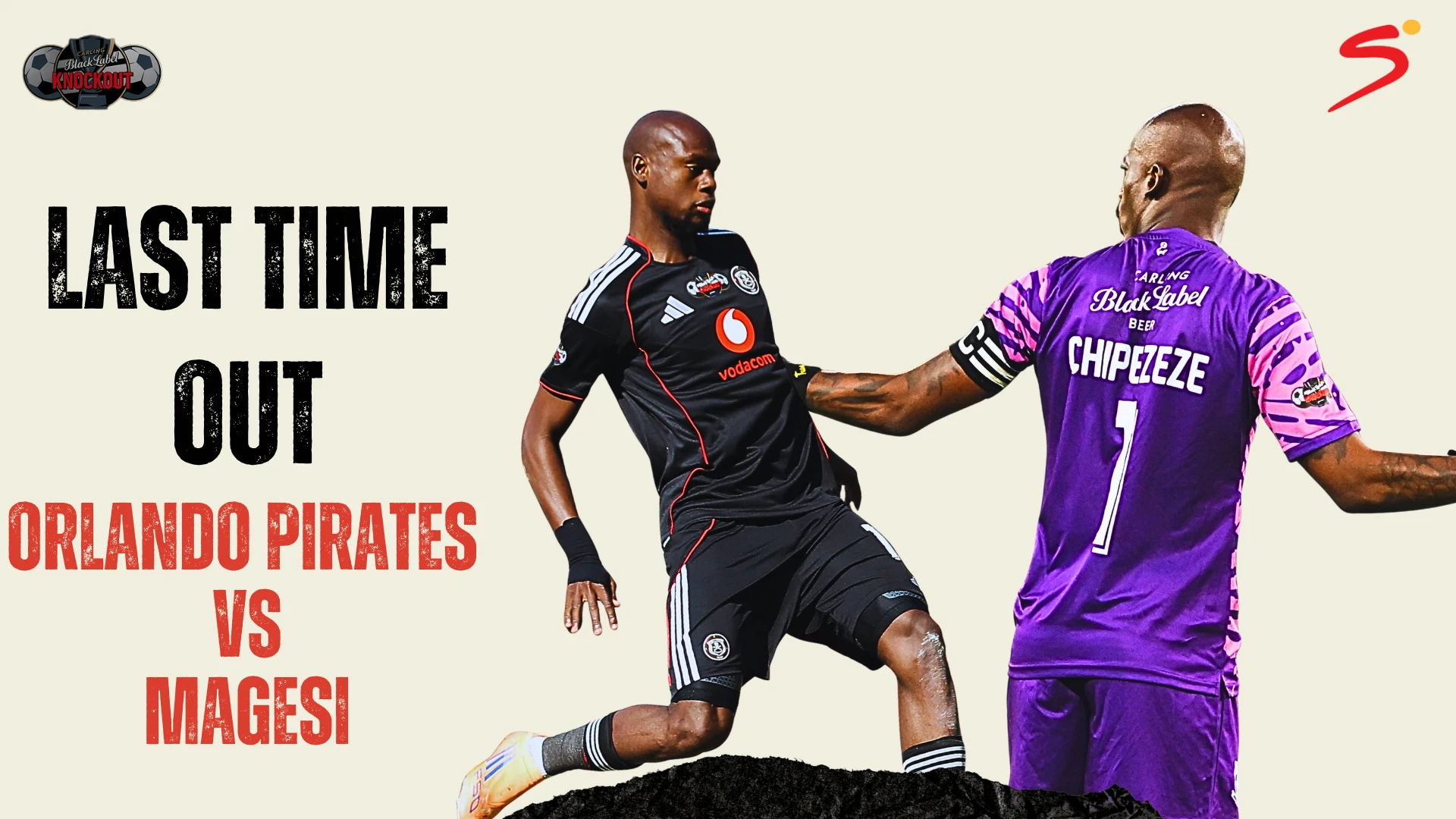 LAST TIME OUT: Orlando Pirates vs. Magesi