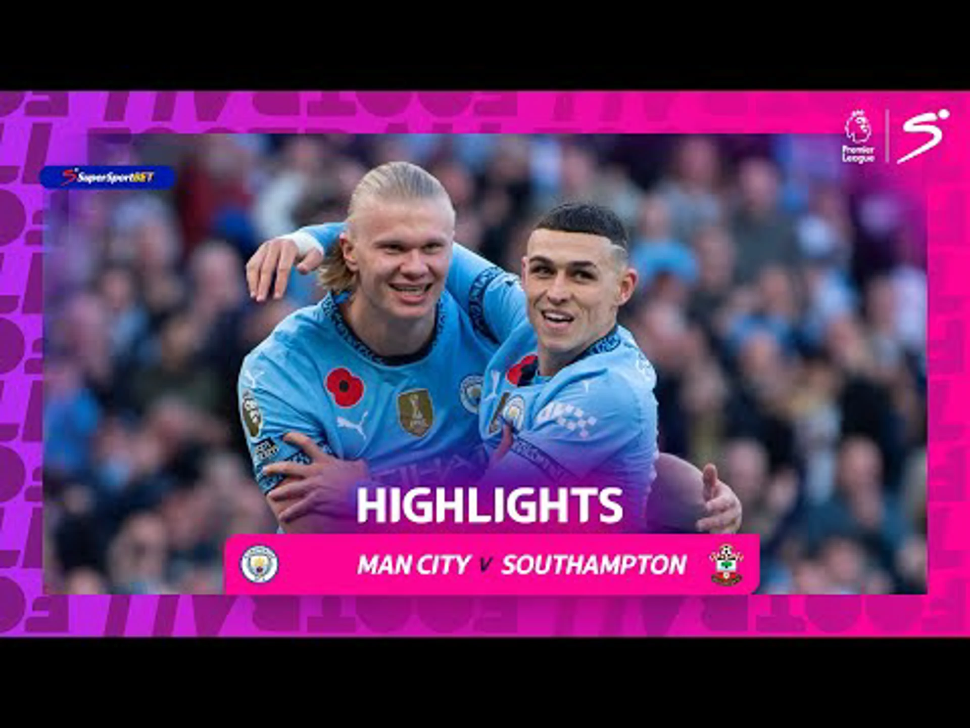 Manchester City v Southampton | 90 in 90 | Premier League