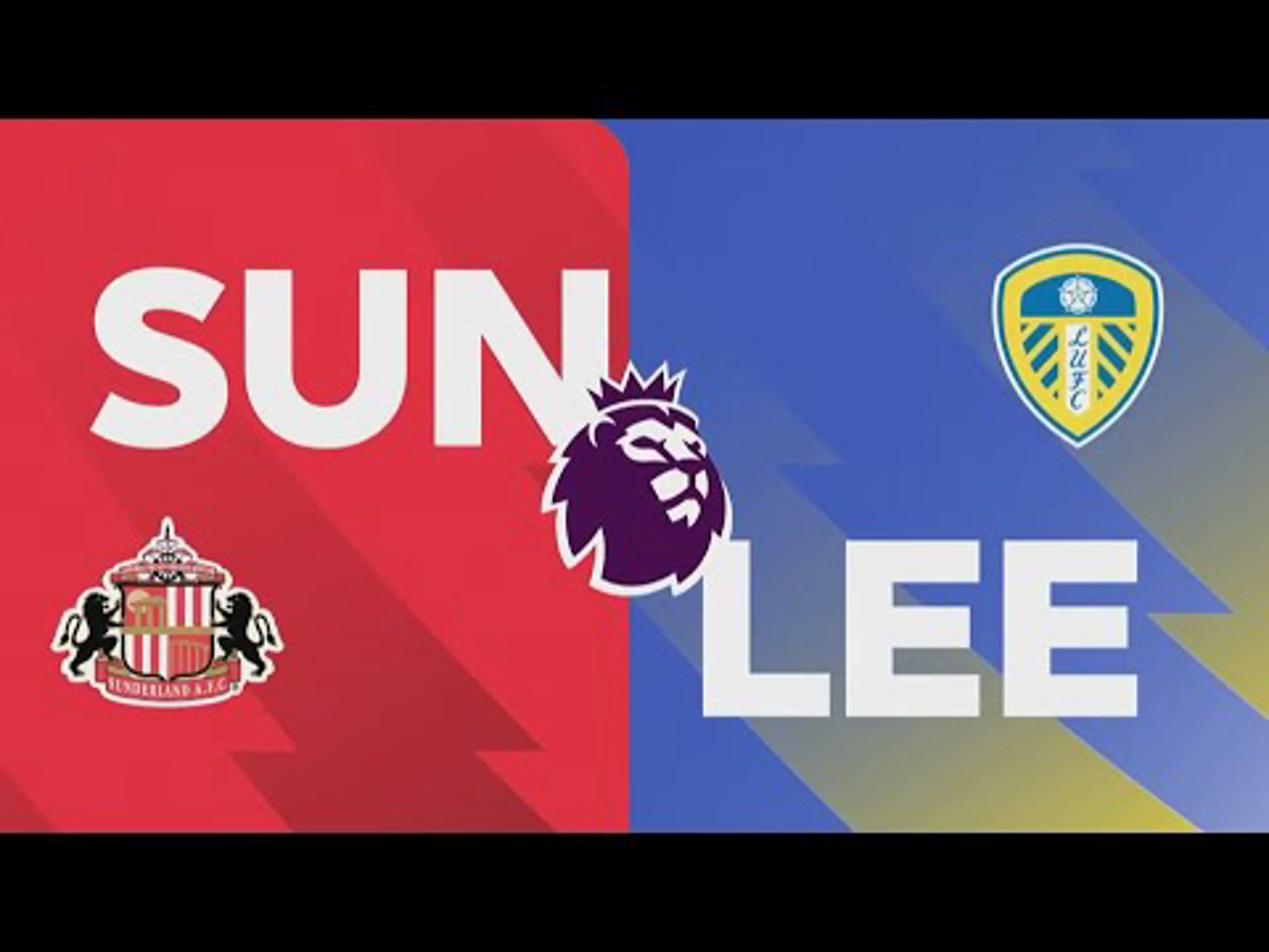 Sunderland v Leeds | Match Preview | Premier League