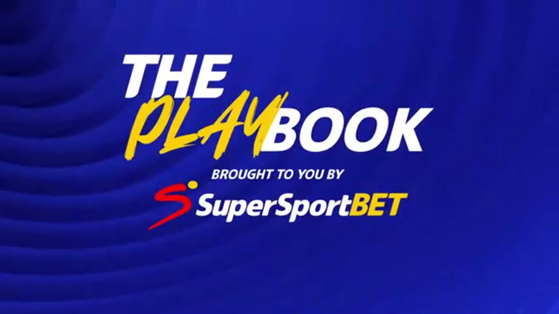 Episode 24 | Playbook brought to you by SuperSportBet