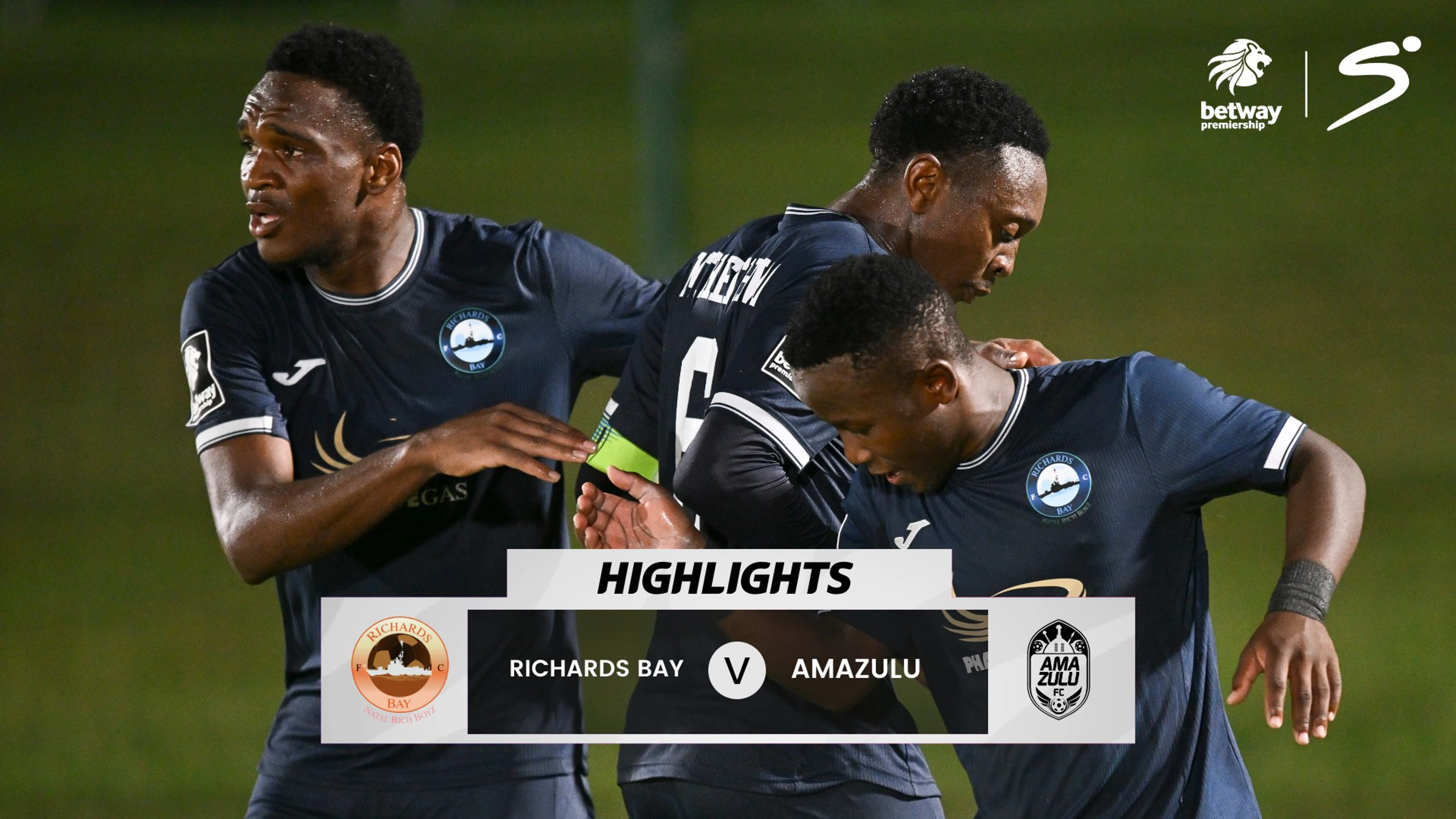 Richards Bay v AmaZulu | Match in 5 | Betway Premiership