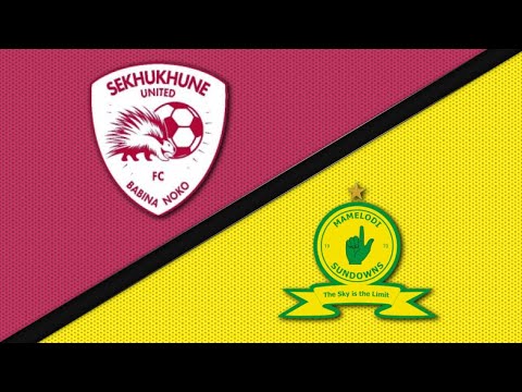 DStv Premiership | Mamelodi Sundowns Vs. Sekhukhune United - 90 Minutes ...