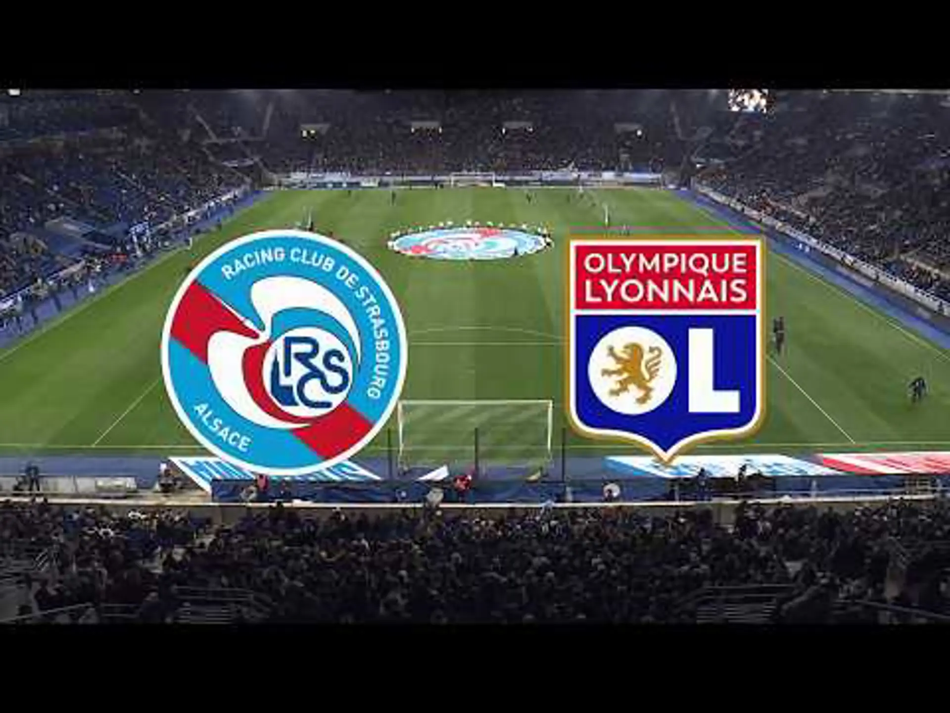 Strasbourg v Olympique Lyon | Match Highlights | French Ligue 1