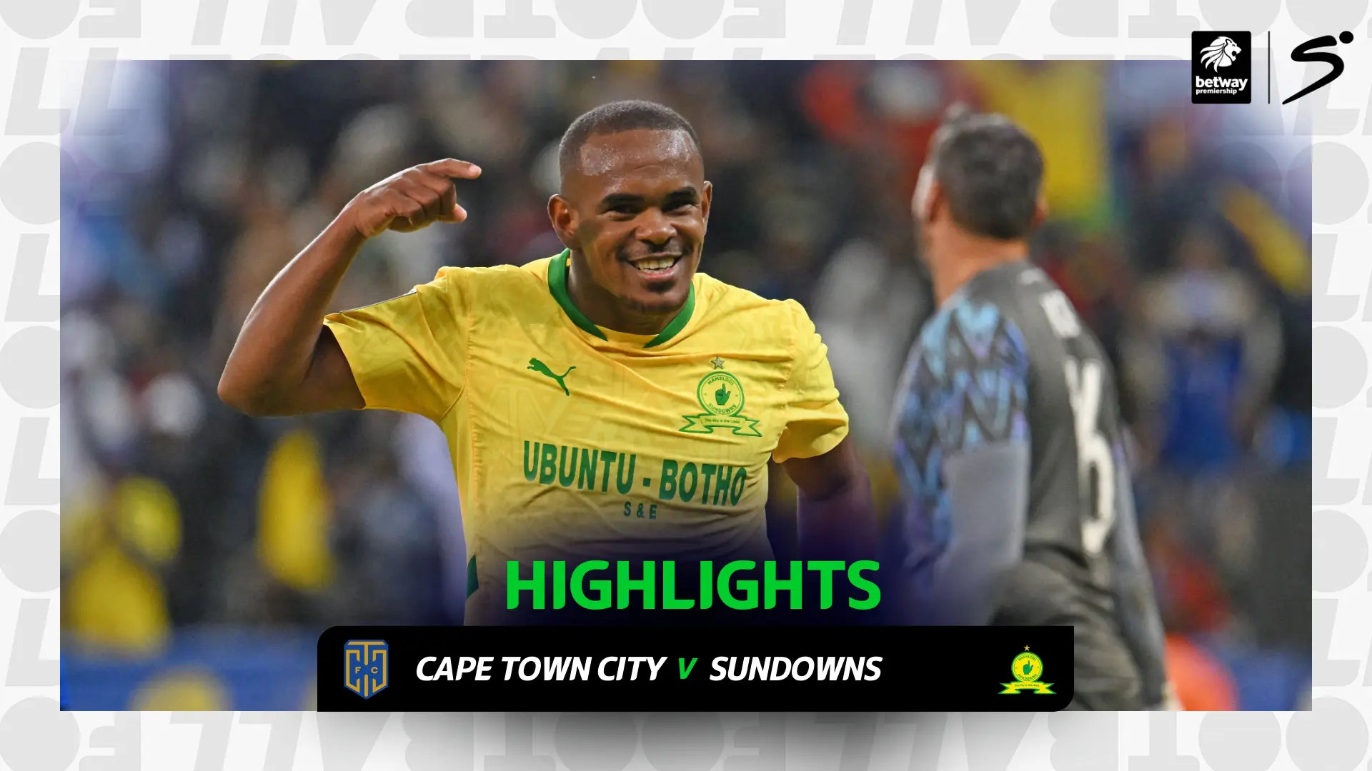 Cape Town City v Mamelodi Sundowns | Match in 3 | Betway Premiership