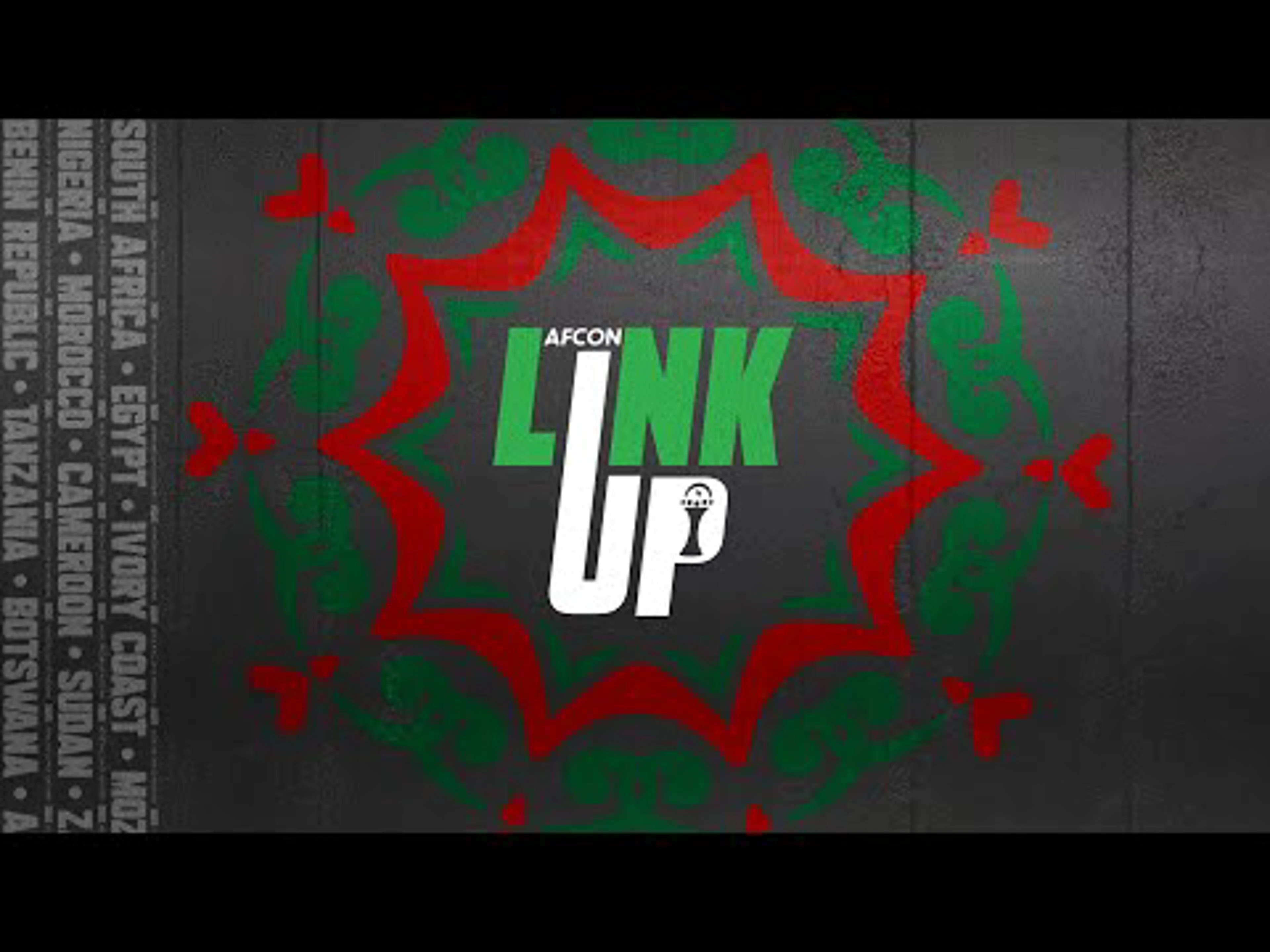 AFCON LinkUp | CAF Africa Cup of Nations Morocco 2025