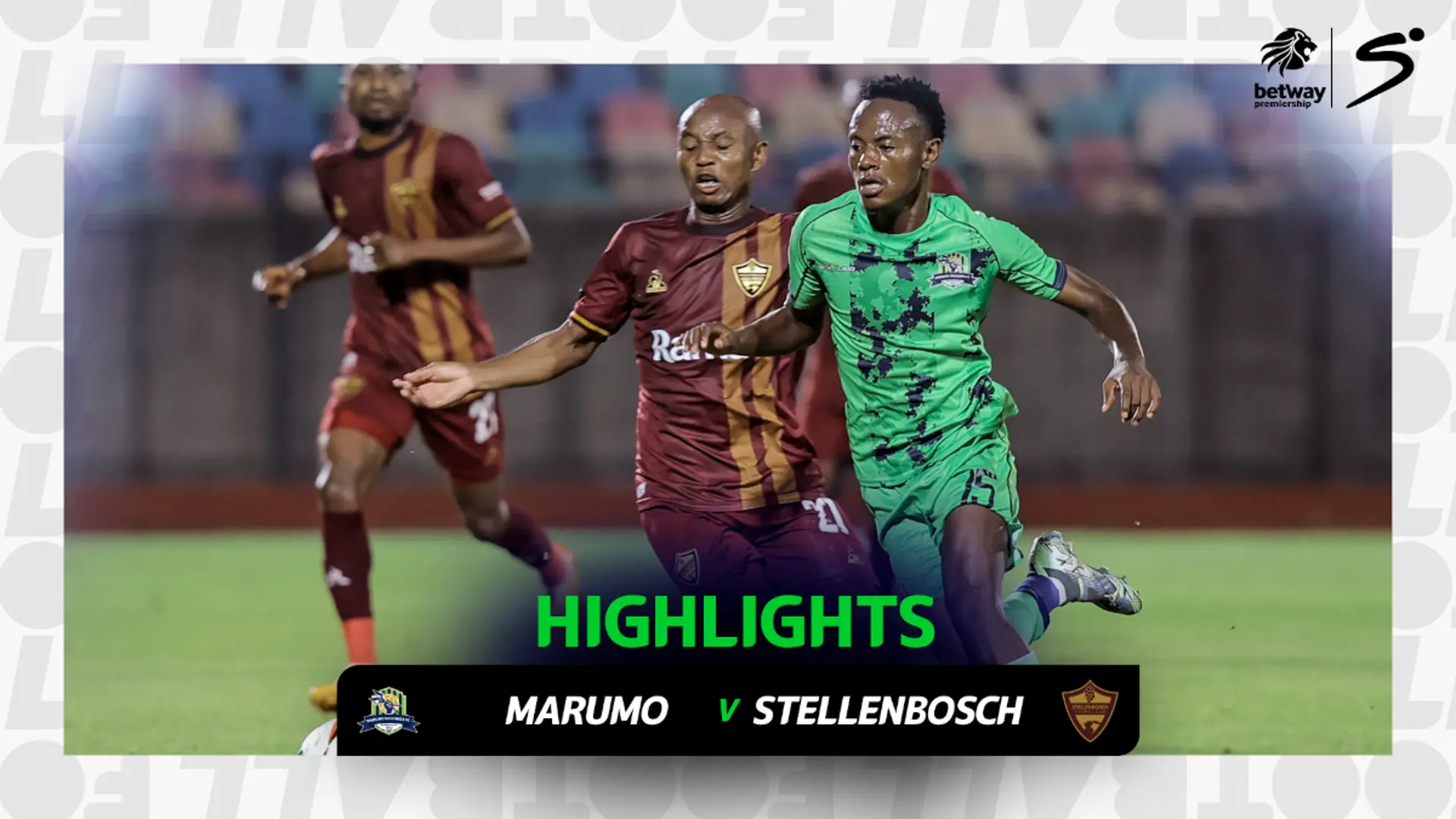 Marumo Gallants v Stellenbosch | Match in 3 | Betway Premiership