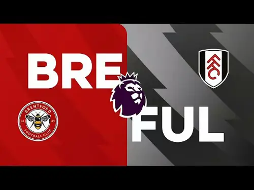 Brentford v Fulham | Match Preview | Premier League Matchday 36