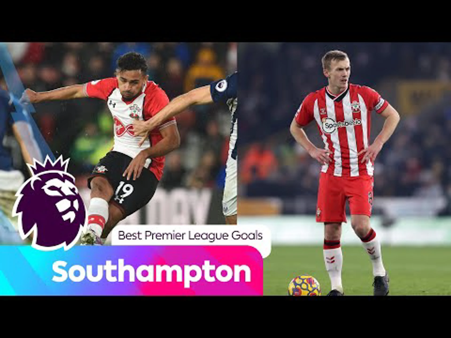 Southampton's BEST Premier League goals | Premier League