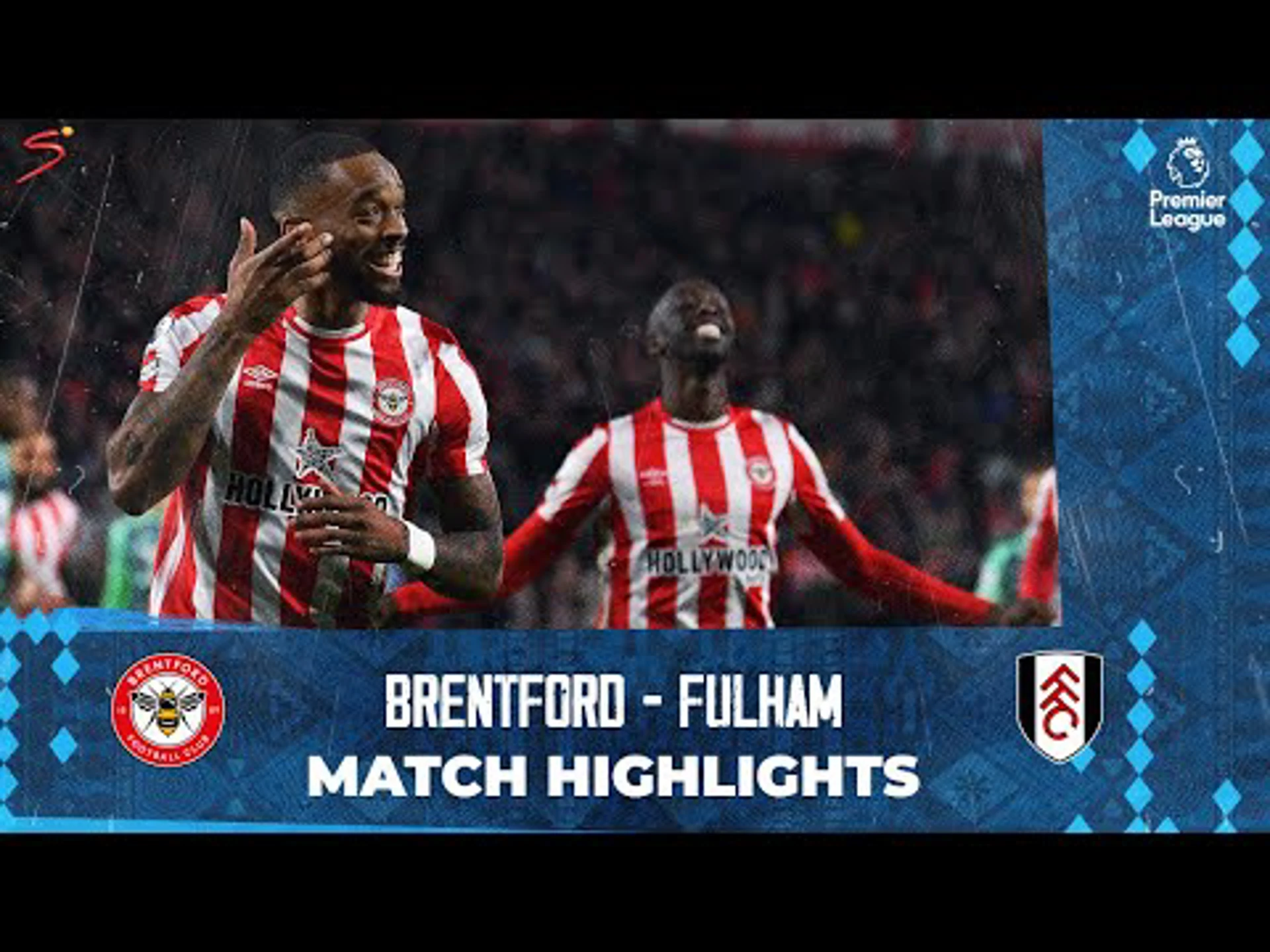 Premier League | Brentford v Fulham | Match in 3 minutes