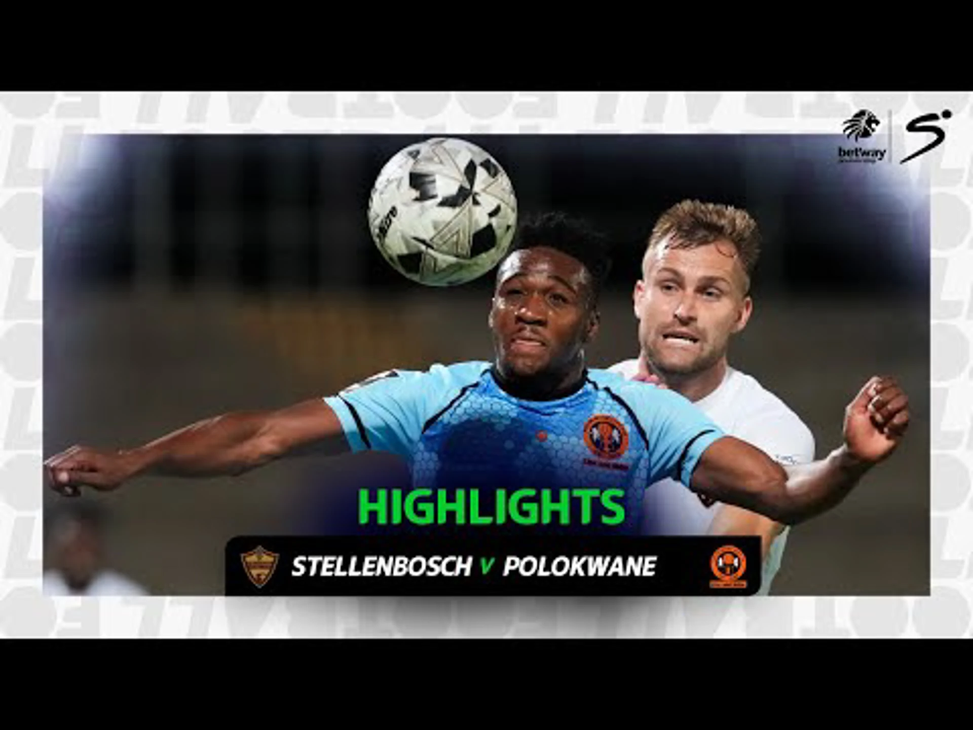 Stellenbosch v Polokwane City | Match in 3 Minutes | Betway Premiership