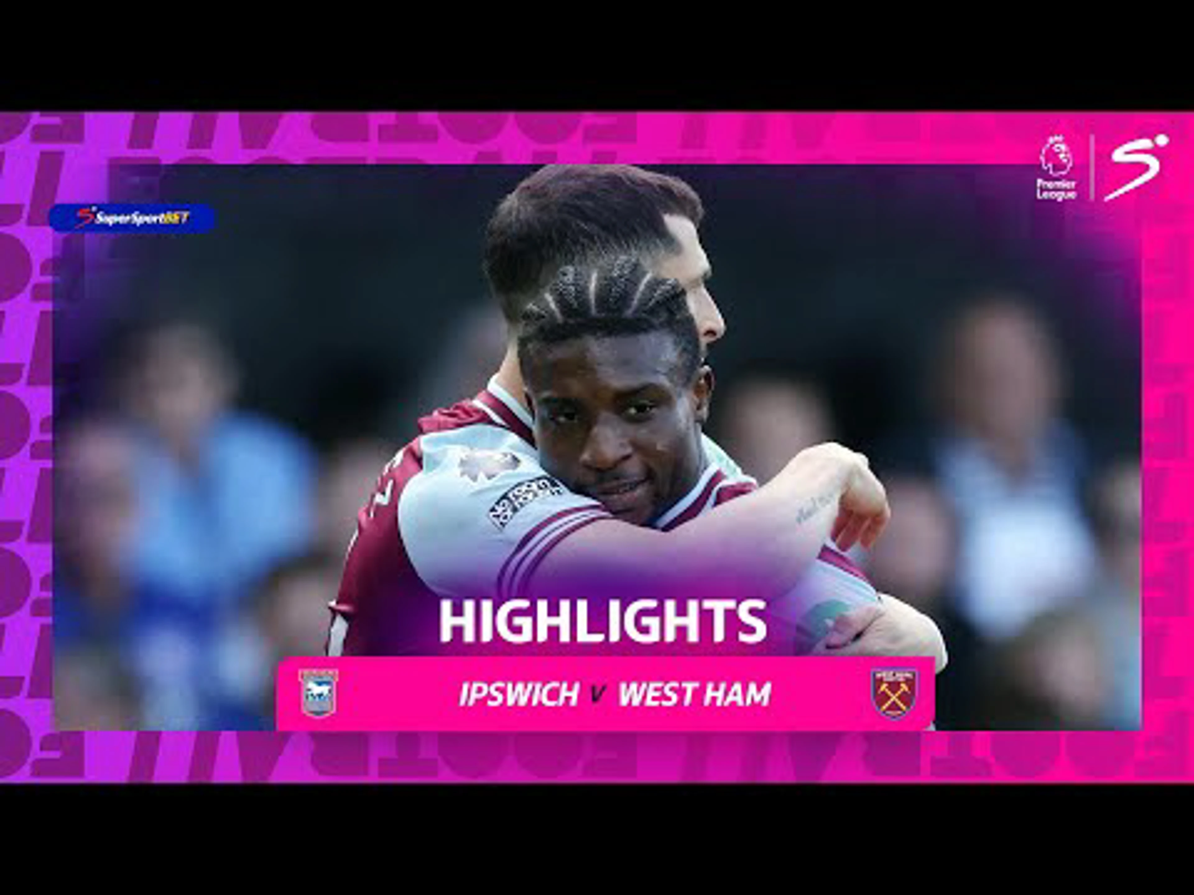 Ipswich Town v West Ham | 90 in 90 | Premier League
