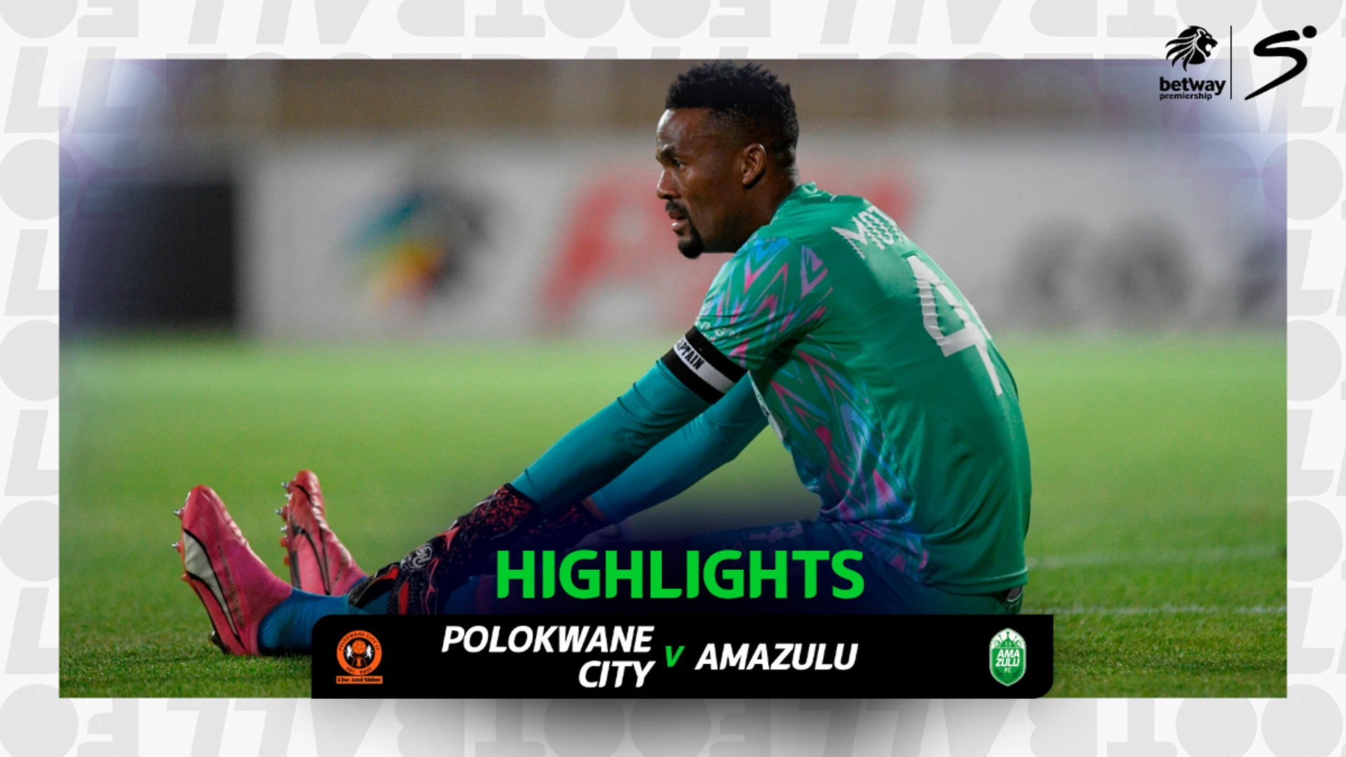 Polokwane City v AmaZulu | Match in 3 min | Betway Premiership