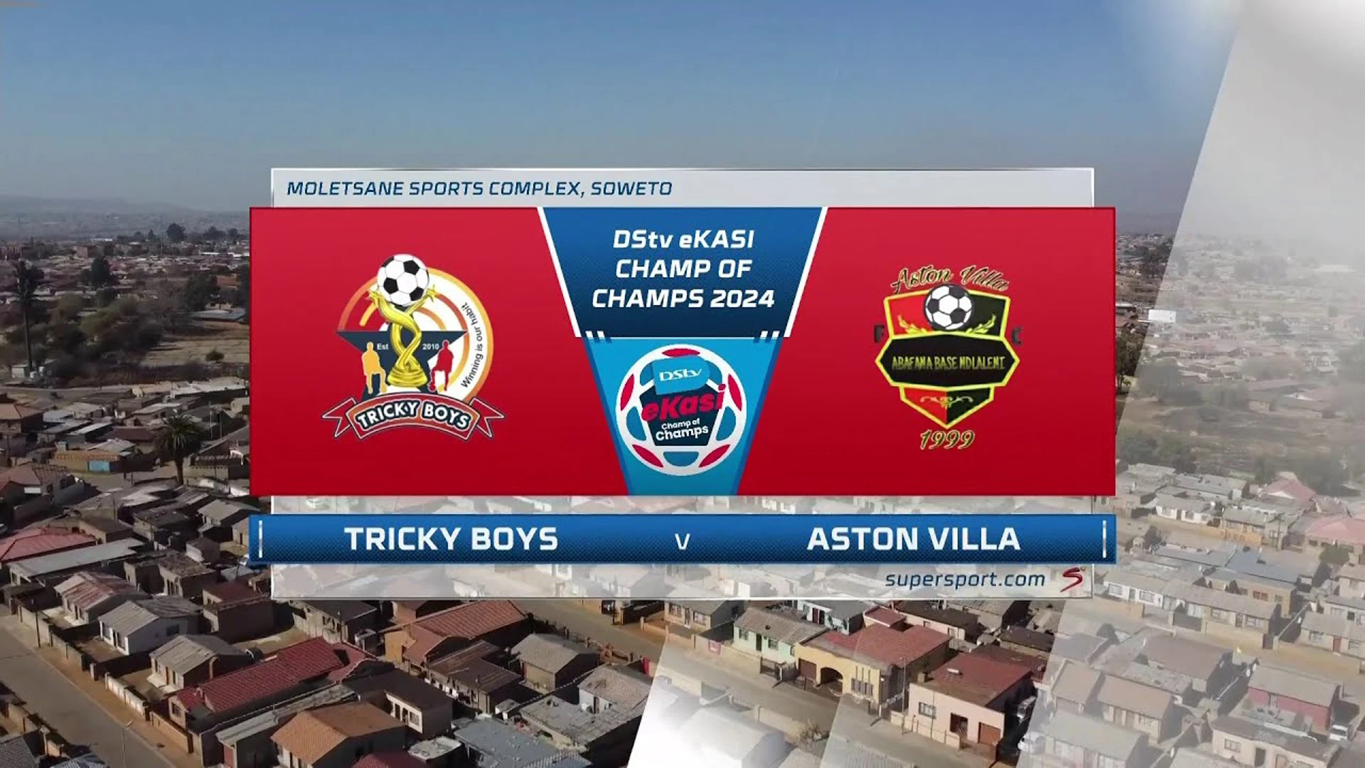 Tricky Boys v Aston Villa | Match Highlights | DStv eKasi Champ Of Champs Cup