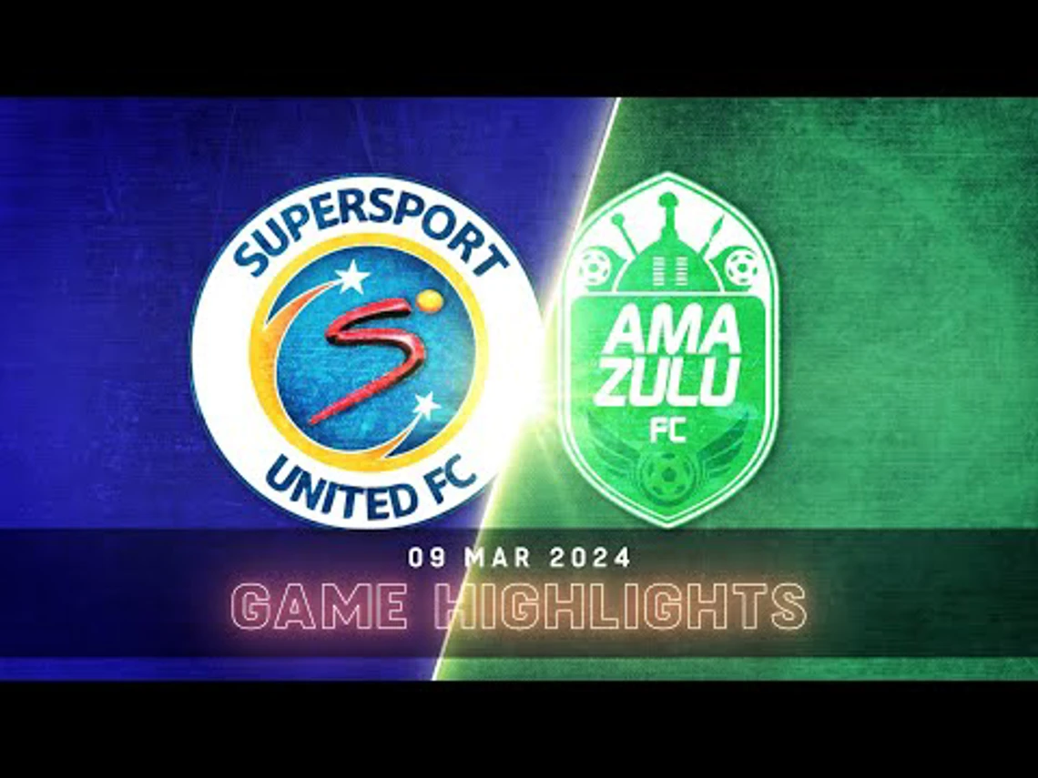 SuperSport United v AmaZulu | Match Highlights | DStv Premiership | Highlights