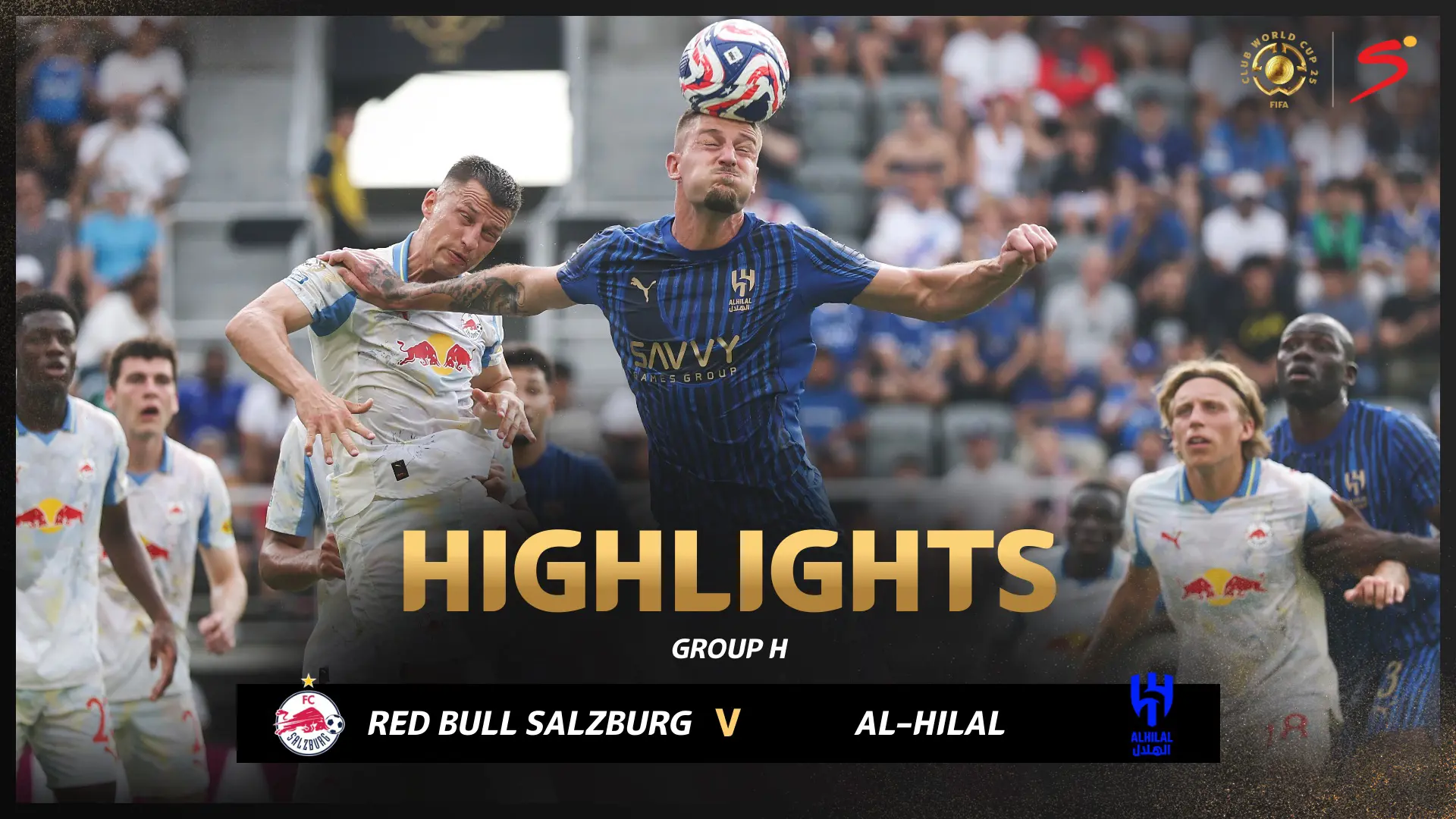 Salzburg v Al Hilal | Match in 3 | FIFA Club World Cup 2025