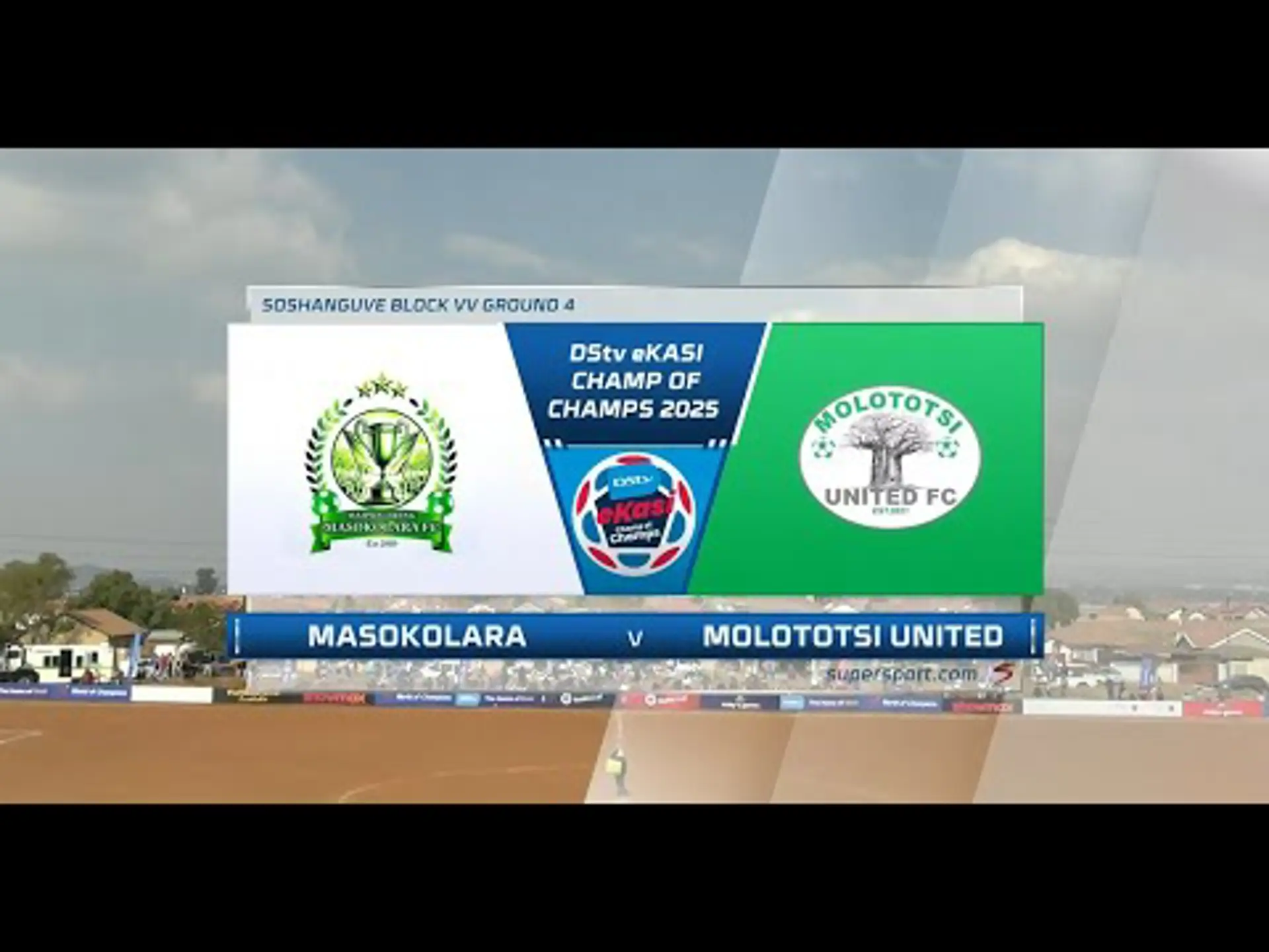 Masokolara v Molototsi United | Match Highlights | eKasi Champ Of Champs