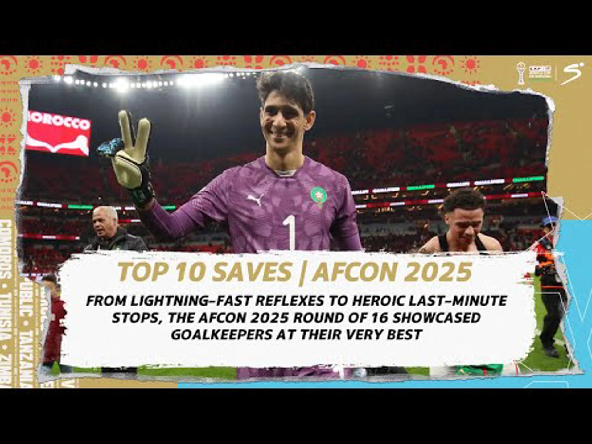 Top 10 Saves from the Round of 16 | AFCON 2025