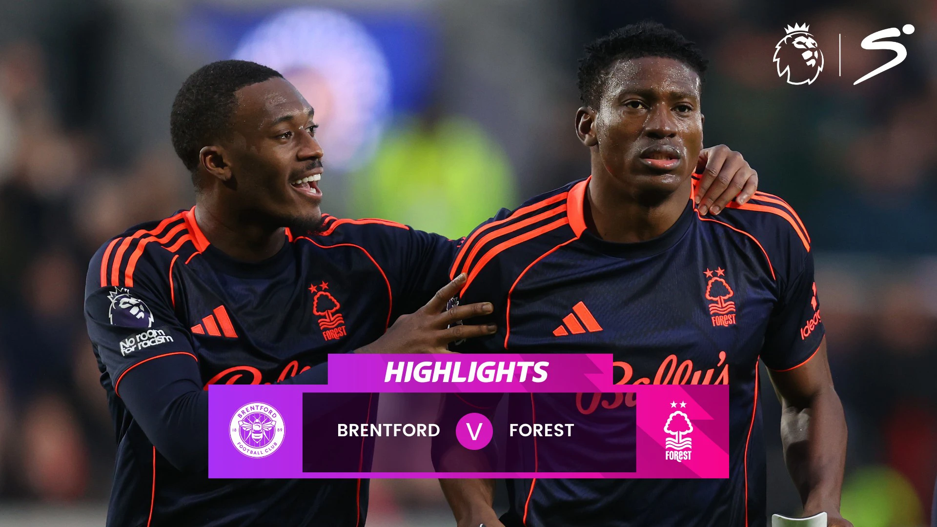 Brentford v Nottingham Forest | Match in 5 | Premier League