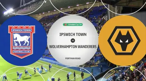 Ipswich Town v Wolverhampton Wanderers | Third Round | Match Highlights | Carabao Cup
