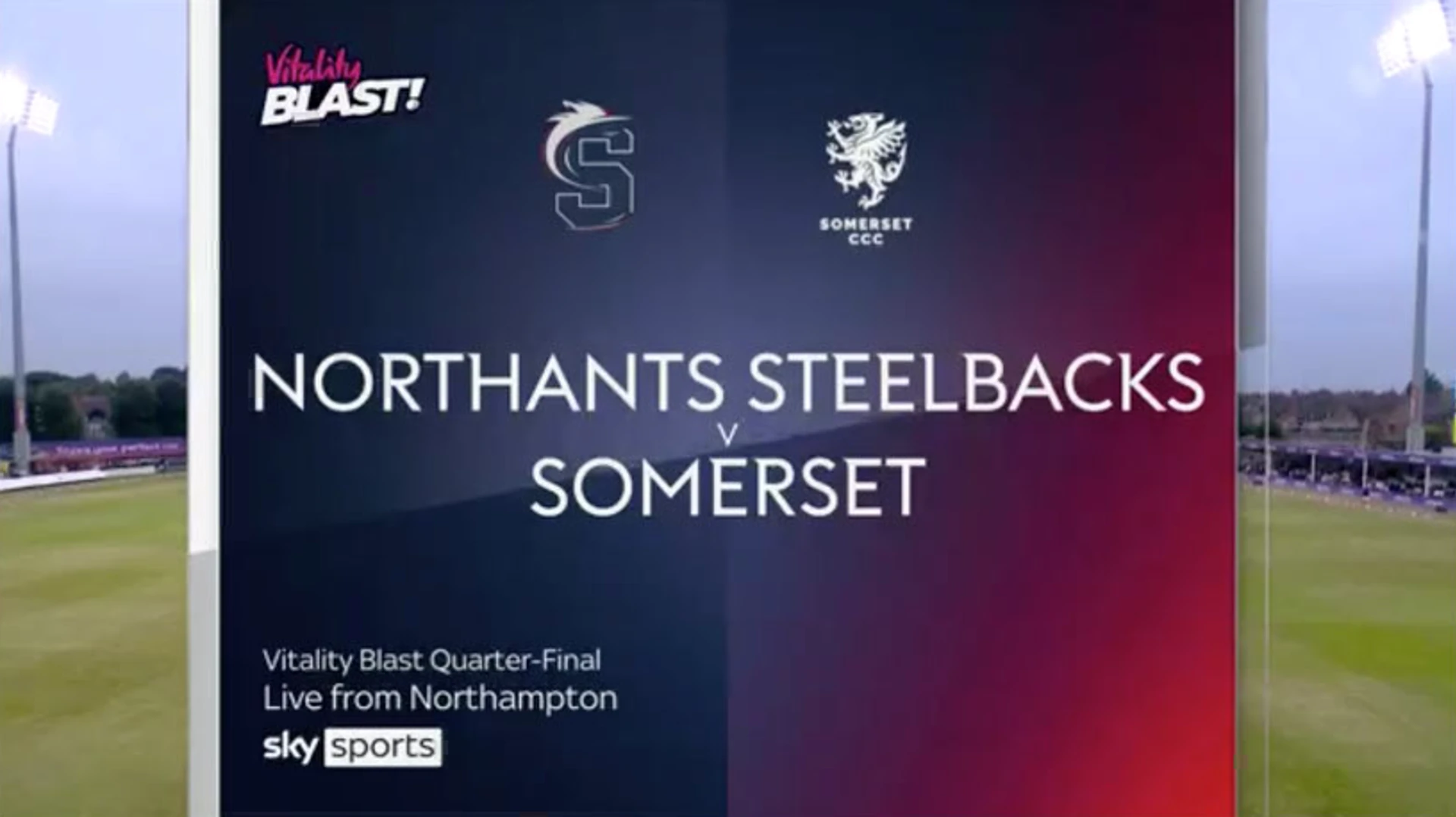 Steelbacks v Somerset CCC | Match Highlights | Vitality T20 Blast