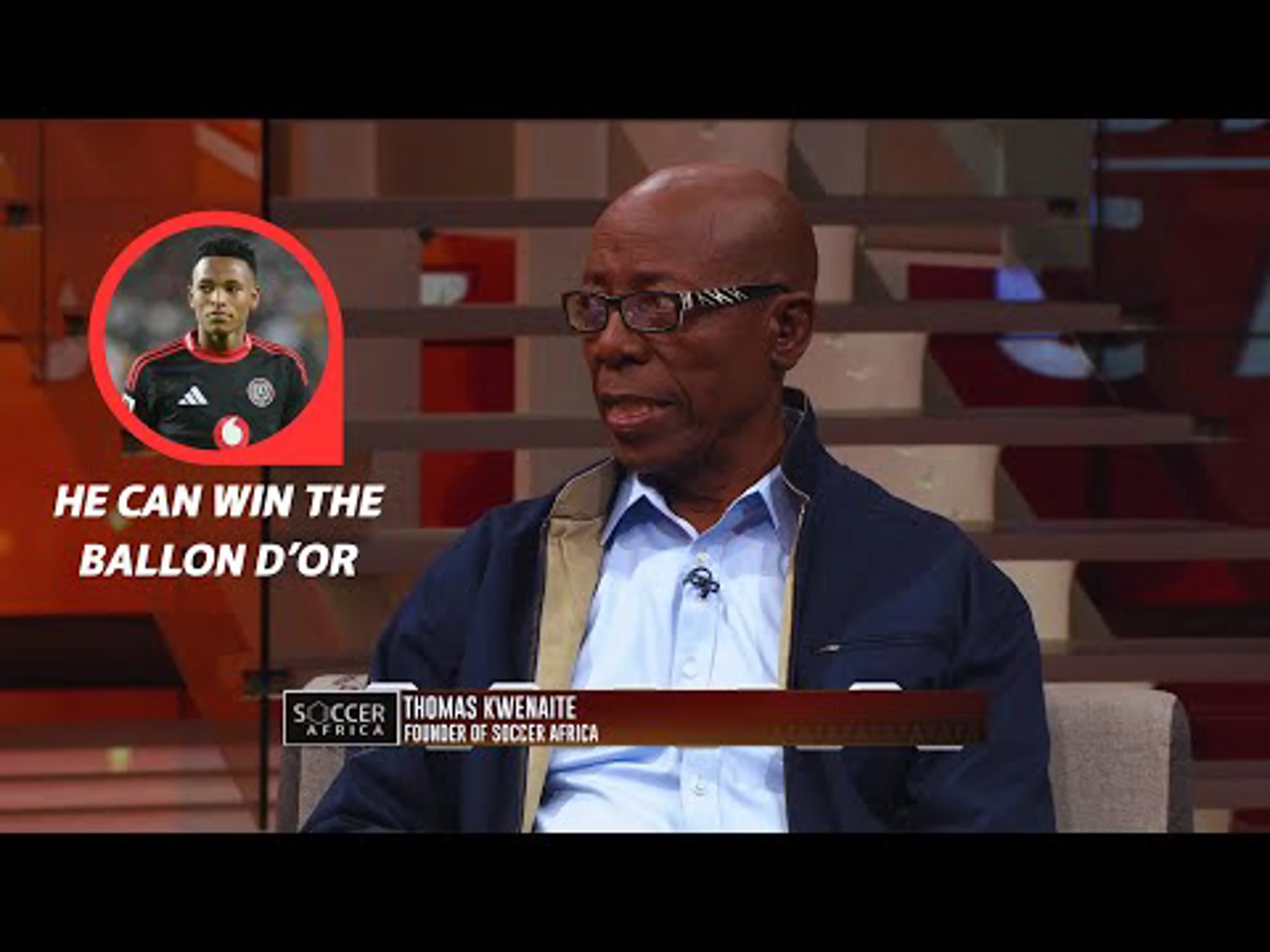 Relebohile Mofokeng for the Ballon d'Or? | Soccer Africa