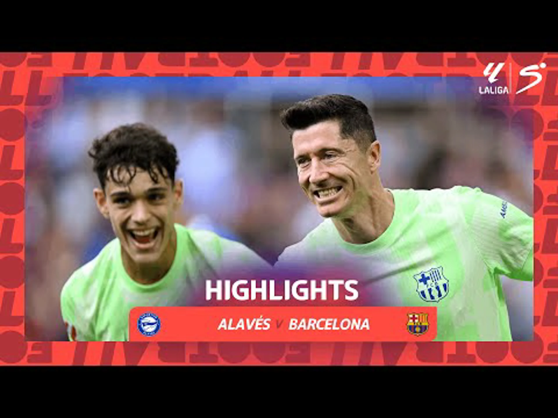 Deportivo Alaves v Barcelona | Match Highlights | La Liga EA Sports Matchday 9